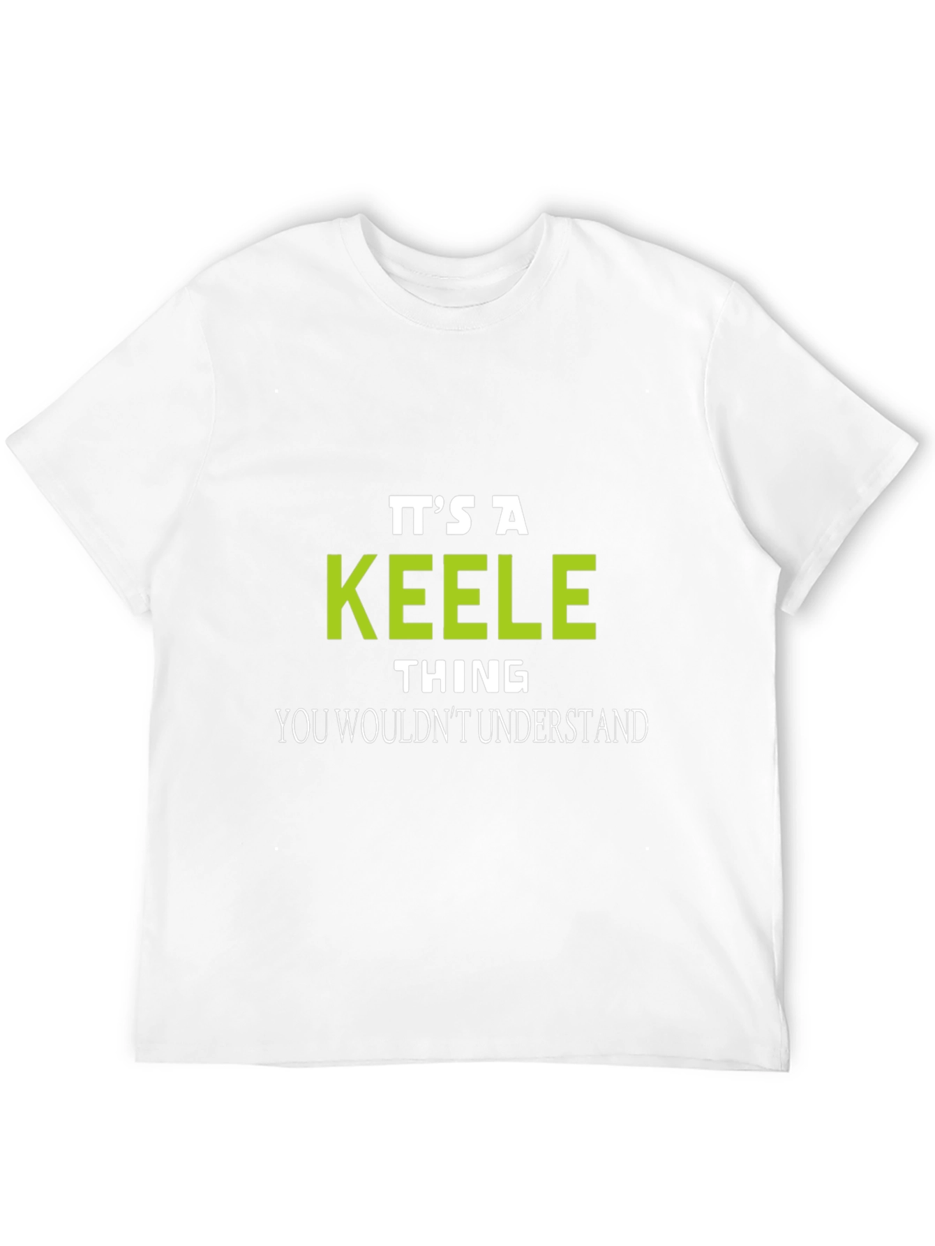 Its a Keele Thing T-Shirt