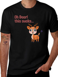Oh Deer! Funny Novelty Graphic T-Shirt