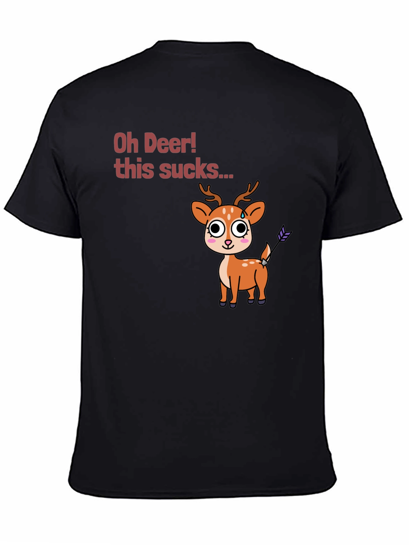 Oh Deer! Funny Novelty Graphic T-Shirt