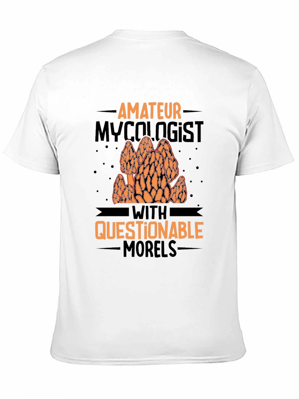 Amateur Mycologist Morels Graphic Tee