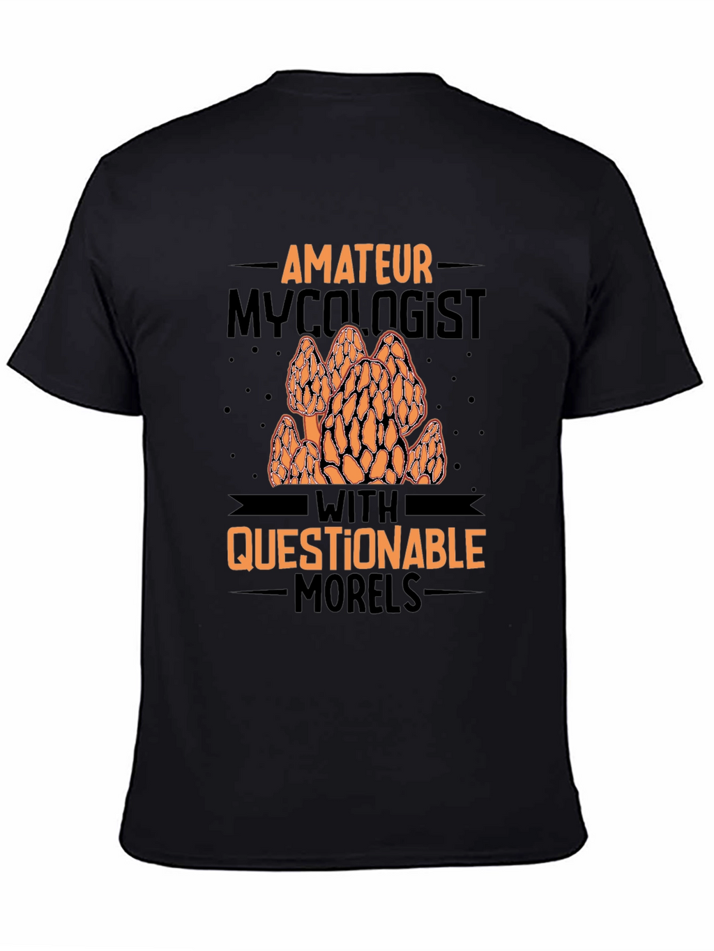 Amateur Mycologist Morels Graphic Tee