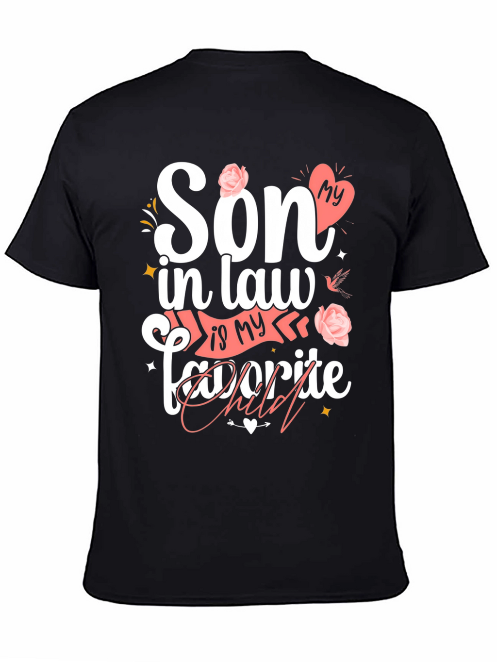 Son-in-Law Favorite Child Graphic T-Shirt
