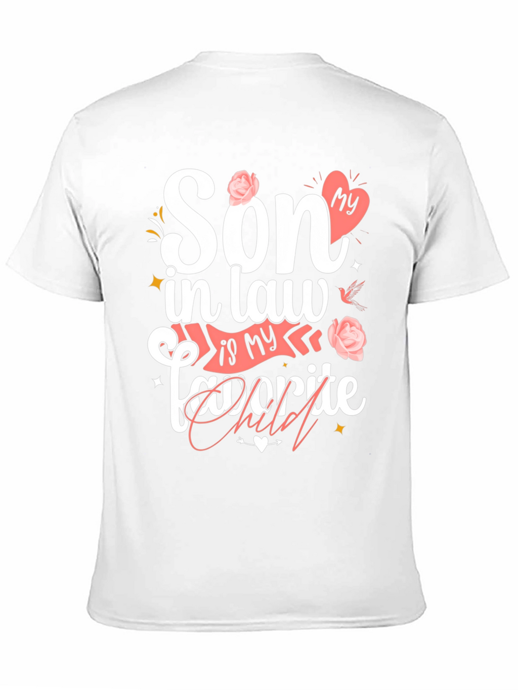 Son-in-Law Favorite Child Graphic T-Shirt
