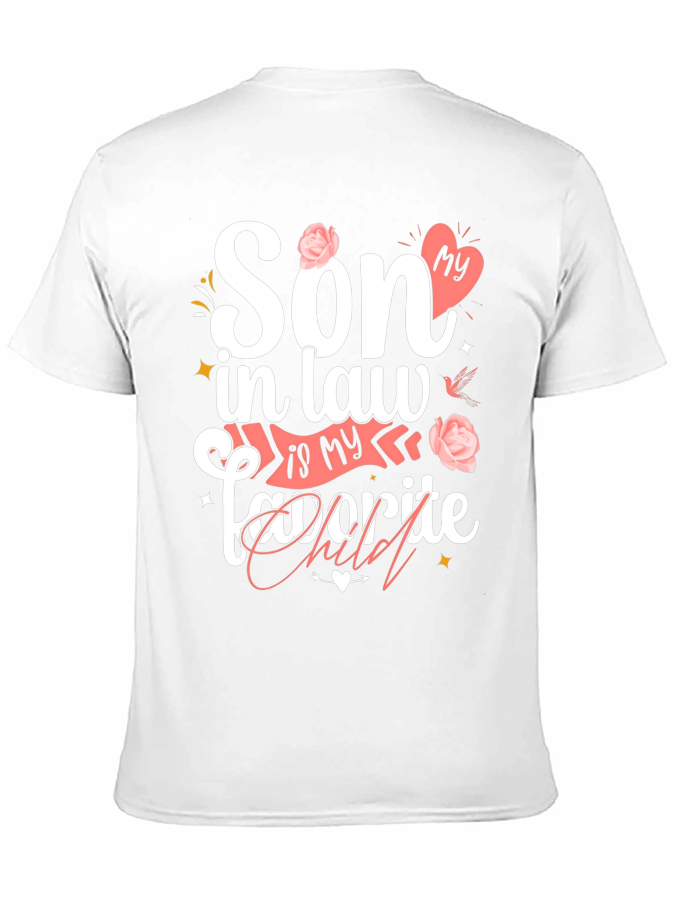 Son-in-Law Favorite Child Graphic T-Shirt