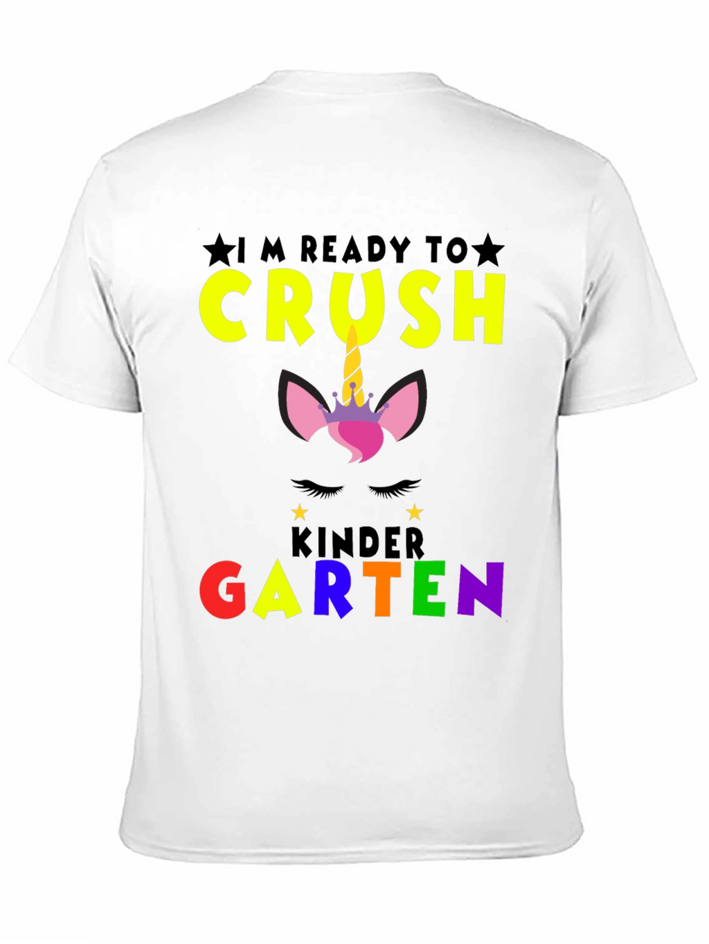 Ready to Crush Kindergarten Unicorn T-Shirt