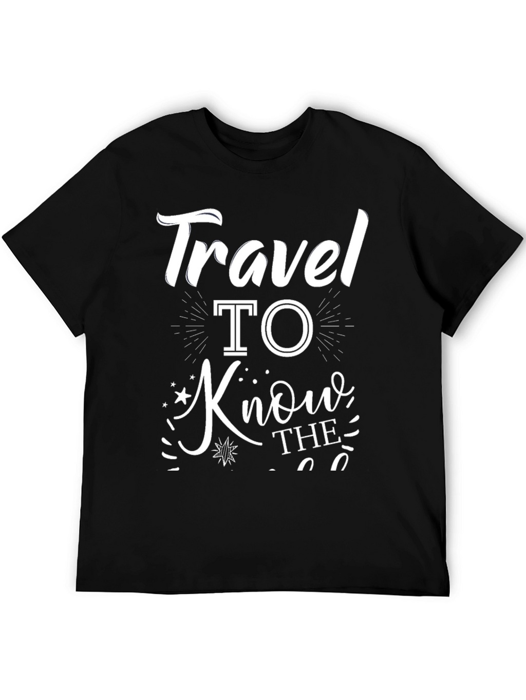 Travel To Know The World Graphic Tee