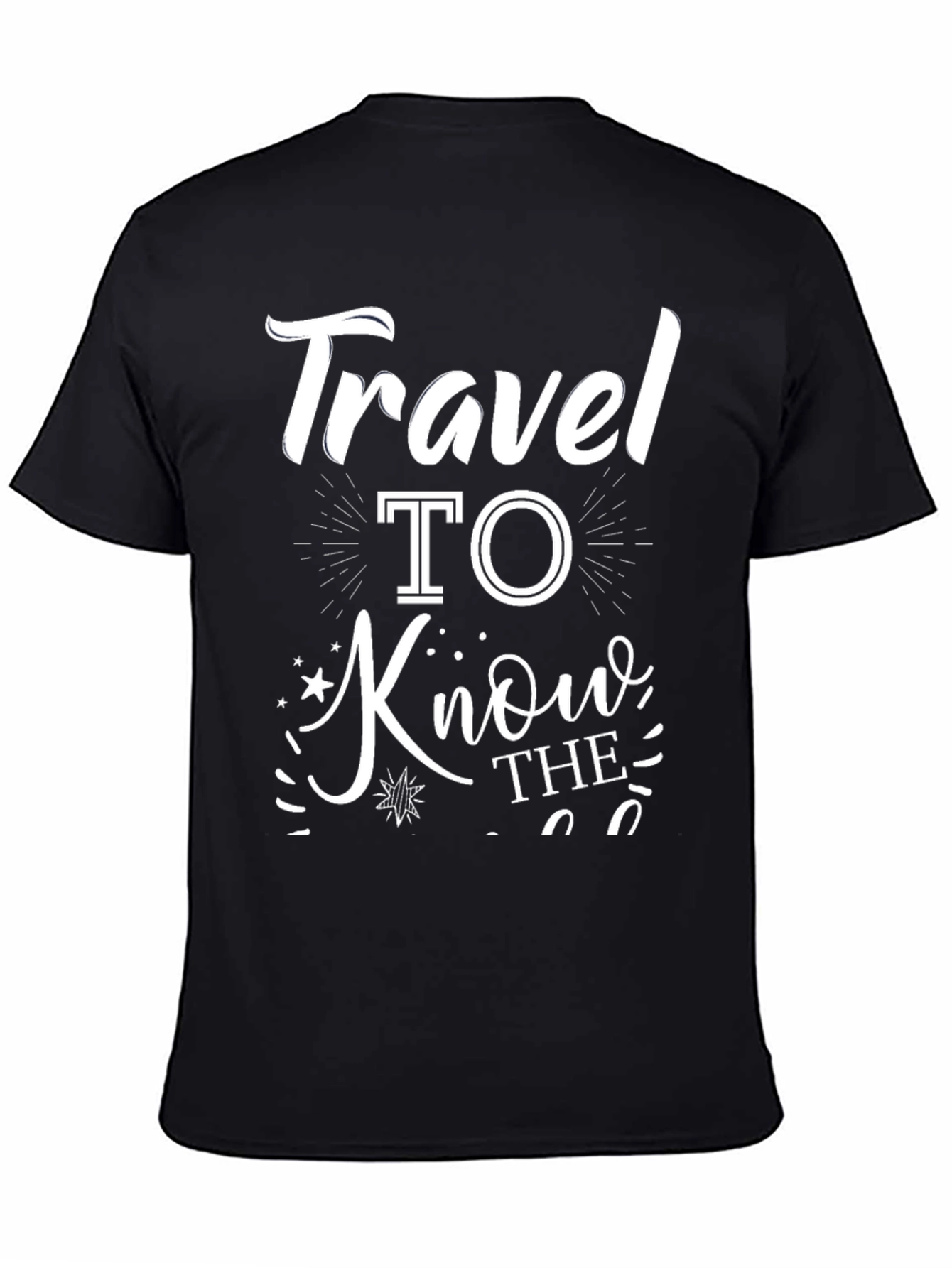 Travel To Know The World Graphic Tee