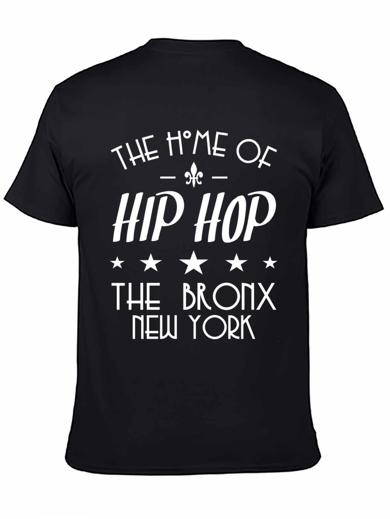 Home of Hip Hop T-Shirt - Bronx New York