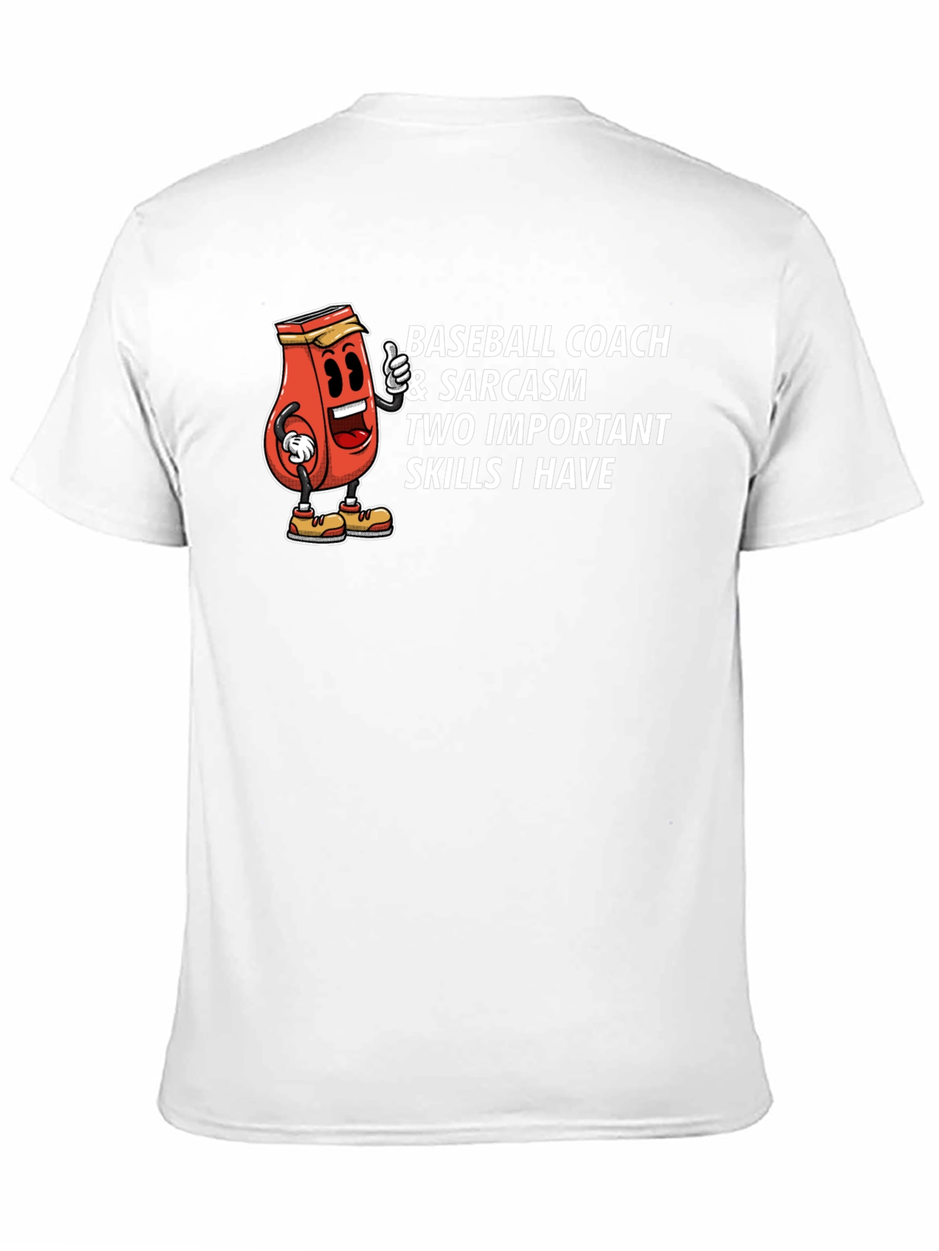 Baseball Coach & Sarcasm T-Shirt