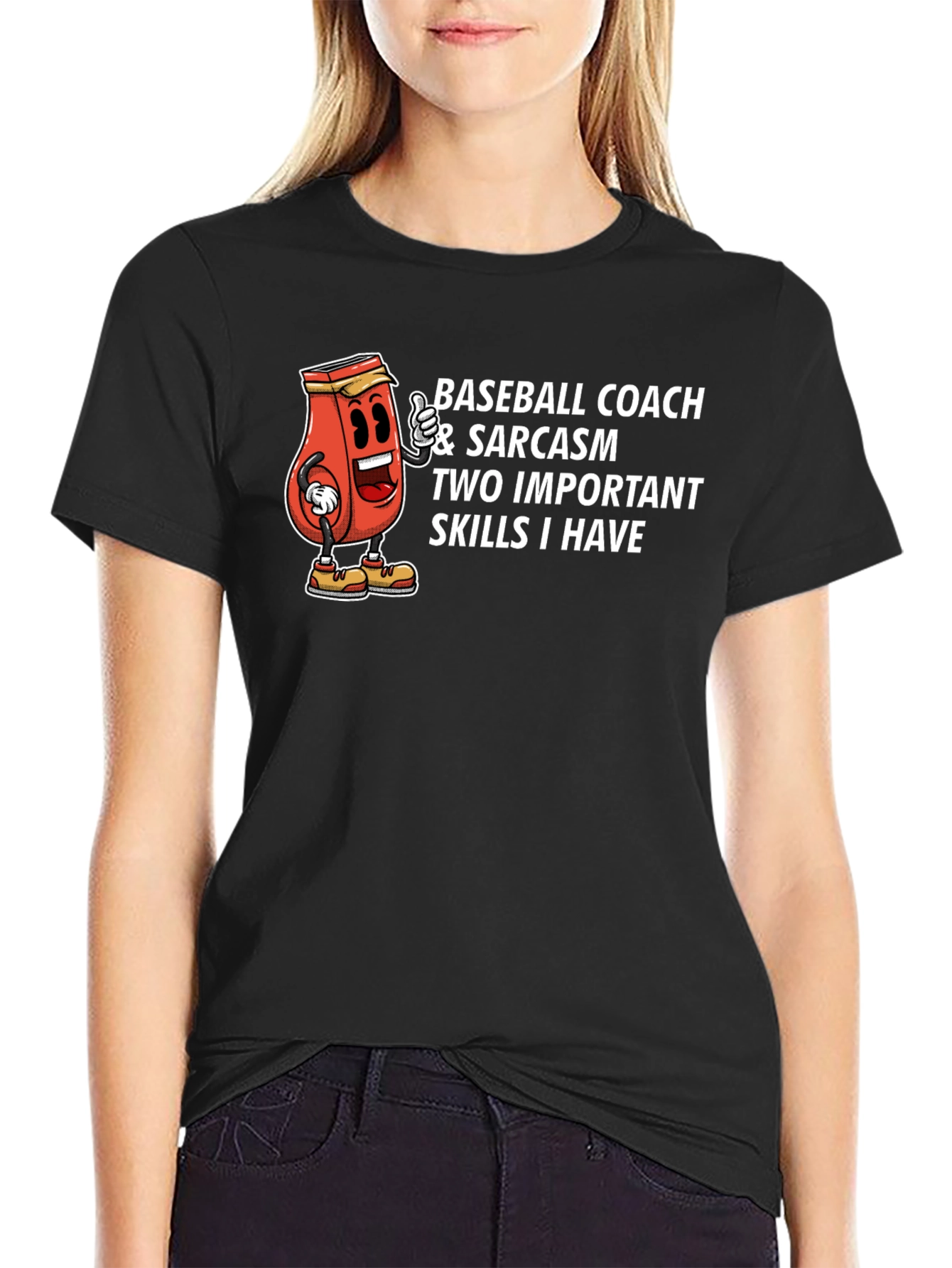 Baseball Coach & Sarcasm T-Shirt