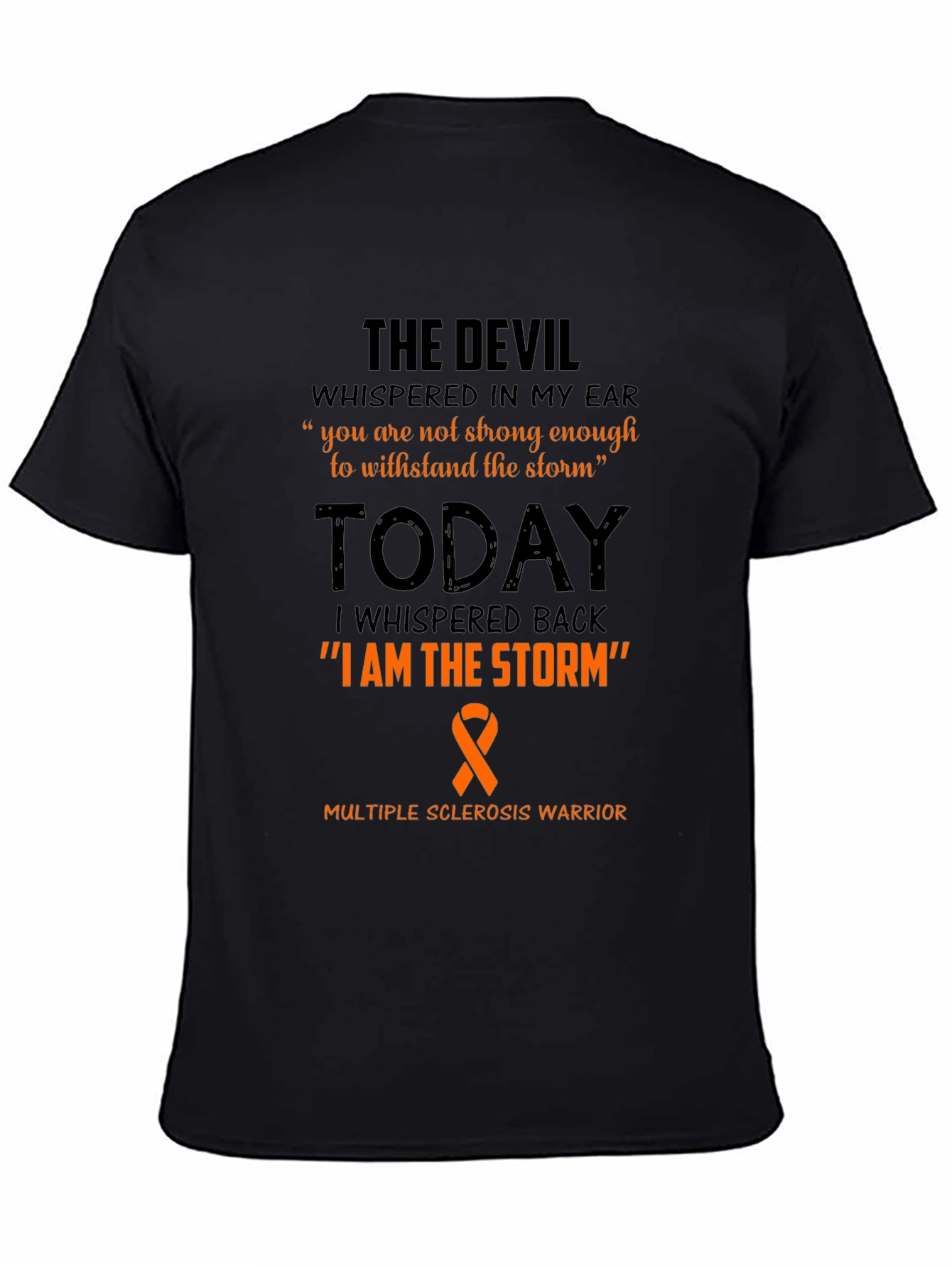 Multiple Sclerosis Warrior T-Shirt - Storm Design