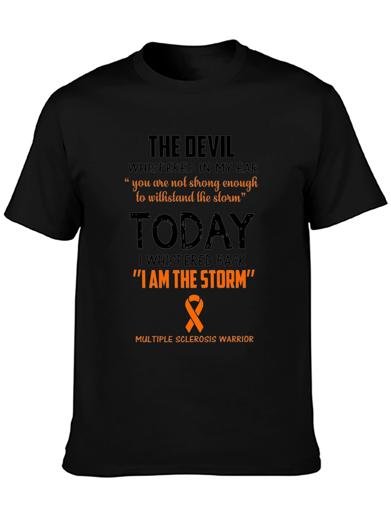 Multiple Sclerosis Warrior T-Shirt - Storm Design