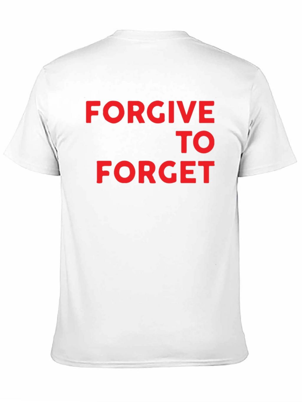 Forgive to Forget Graphic Tee