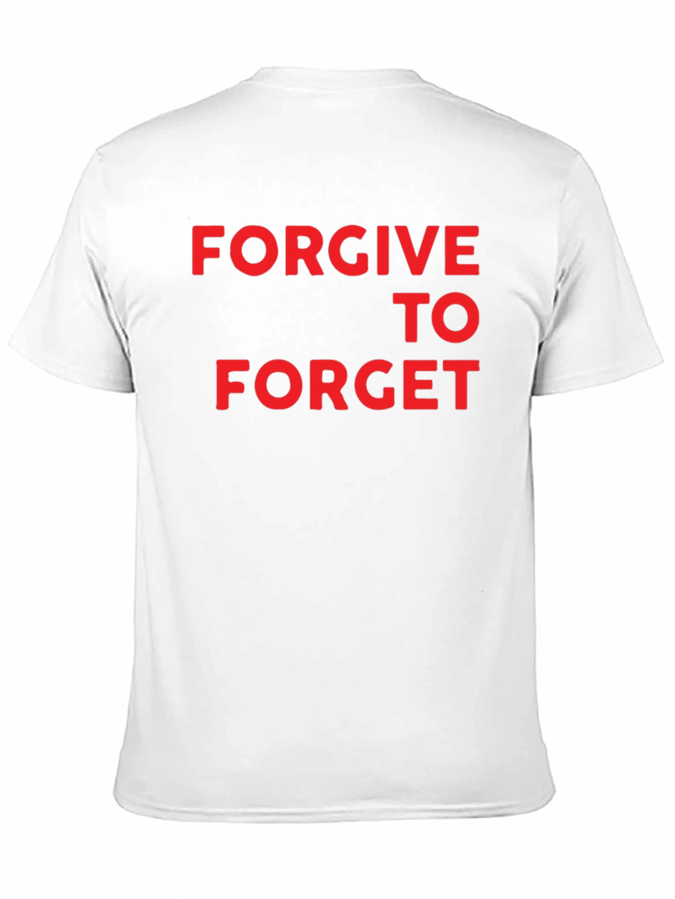 Forgive to Forget Graphic Tee