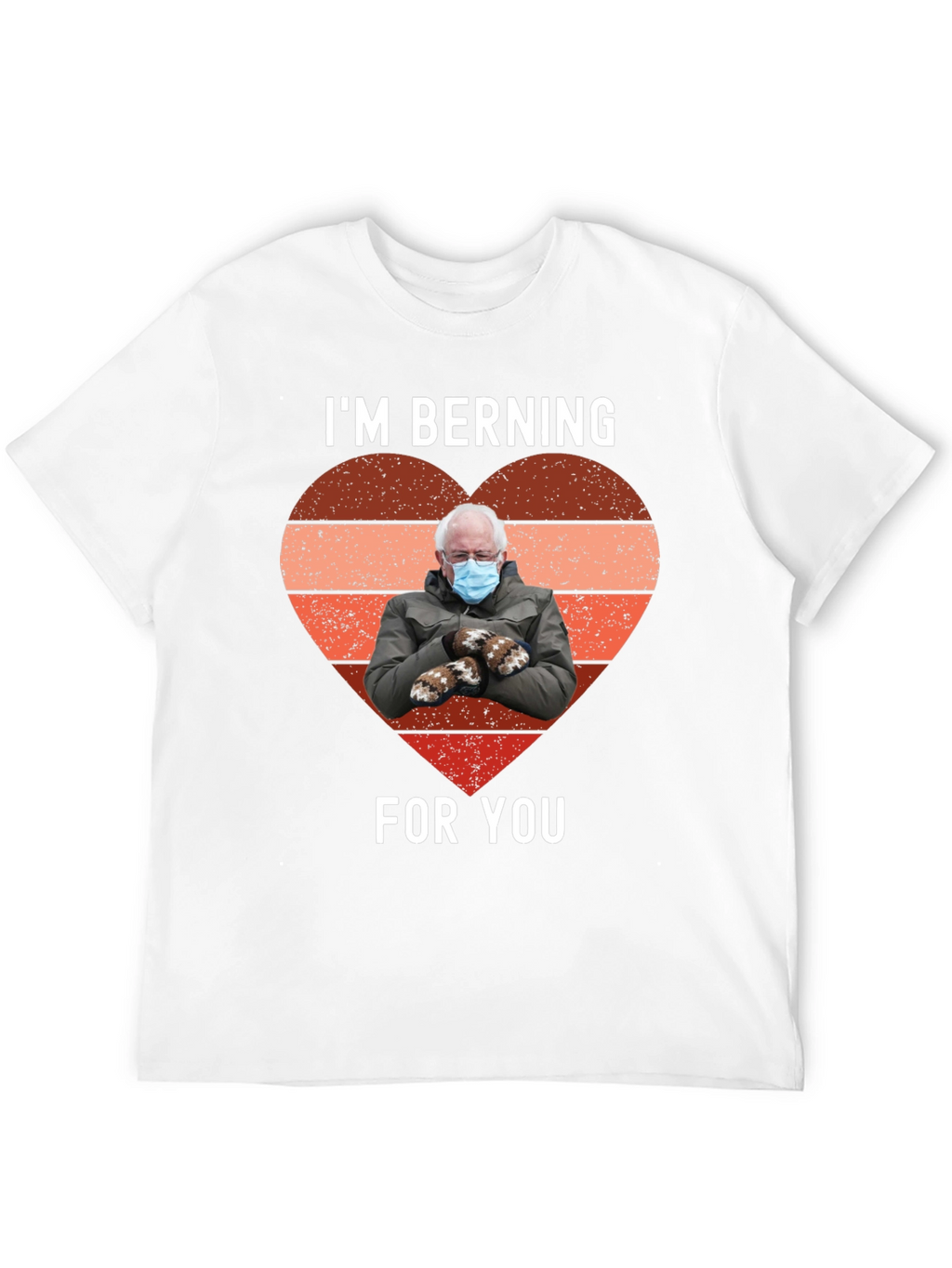 Im Berning For You Valentines Day T-Shirt