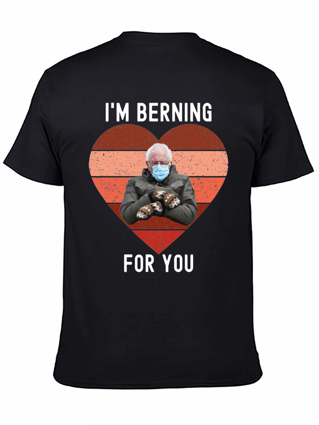 Im Berning For You Valentines Day T-Shirt