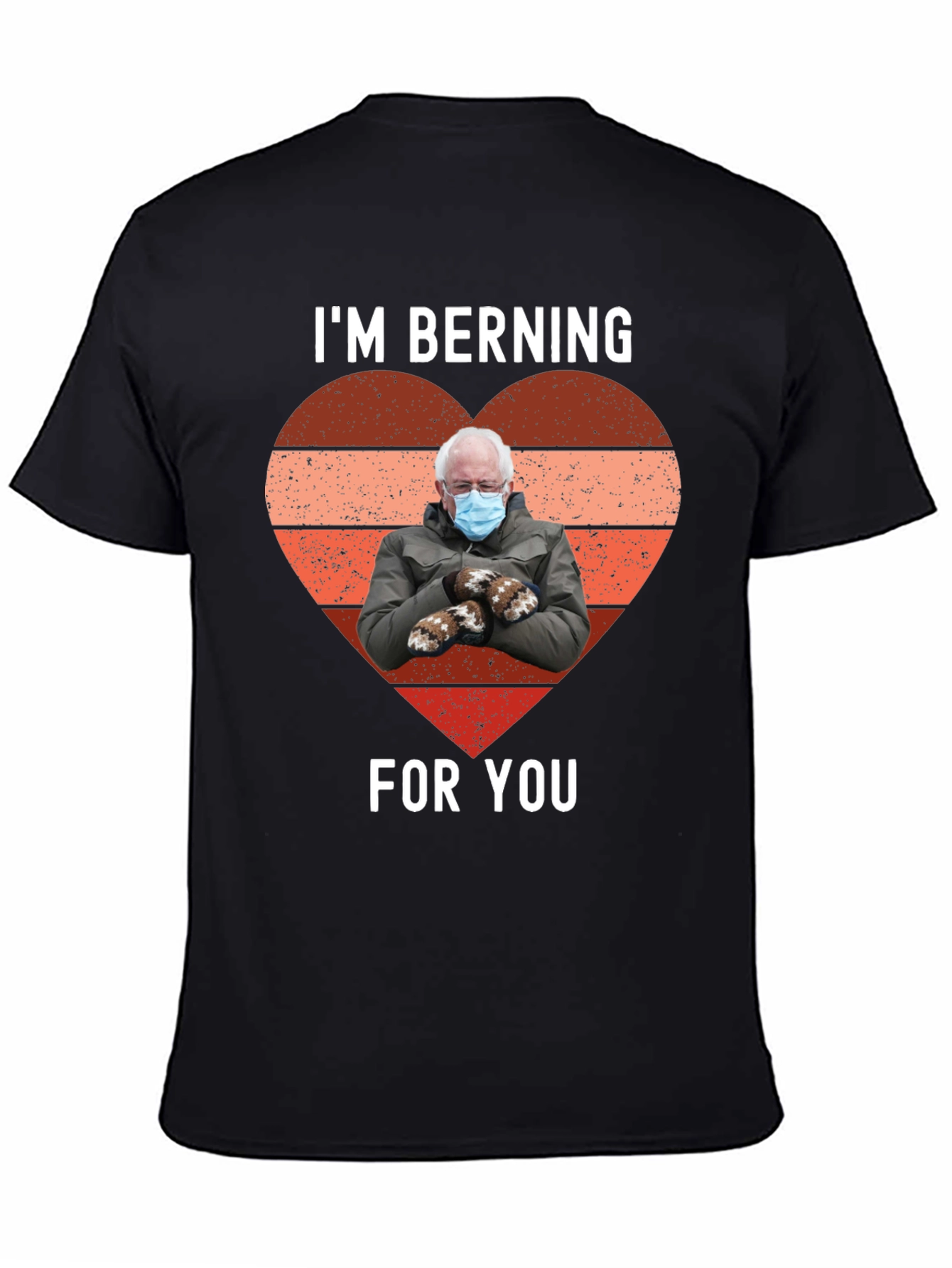 Im Berning For You Valentines Day T-Shirt