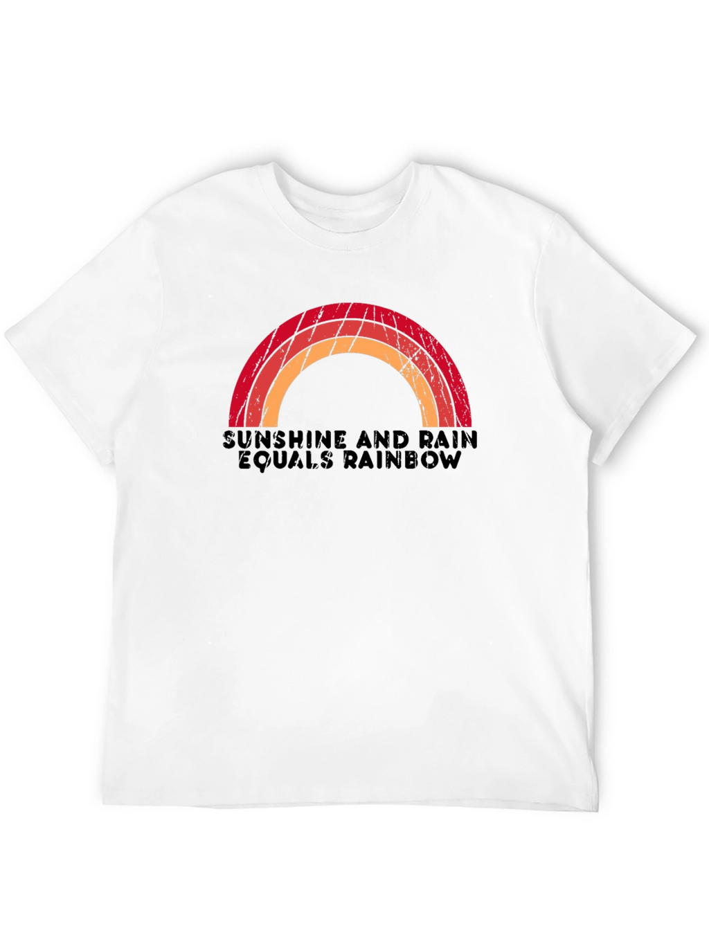 Sunshine and Rain Equals Rainbow T-Shirt