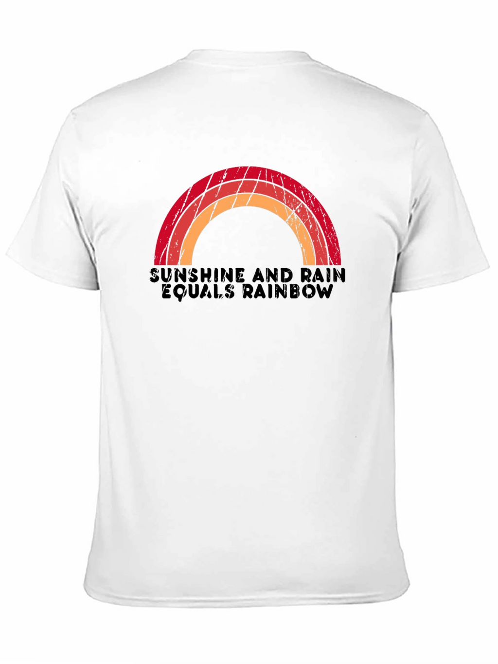 Sunshine and Rain Equals Rainbow T-Shirt