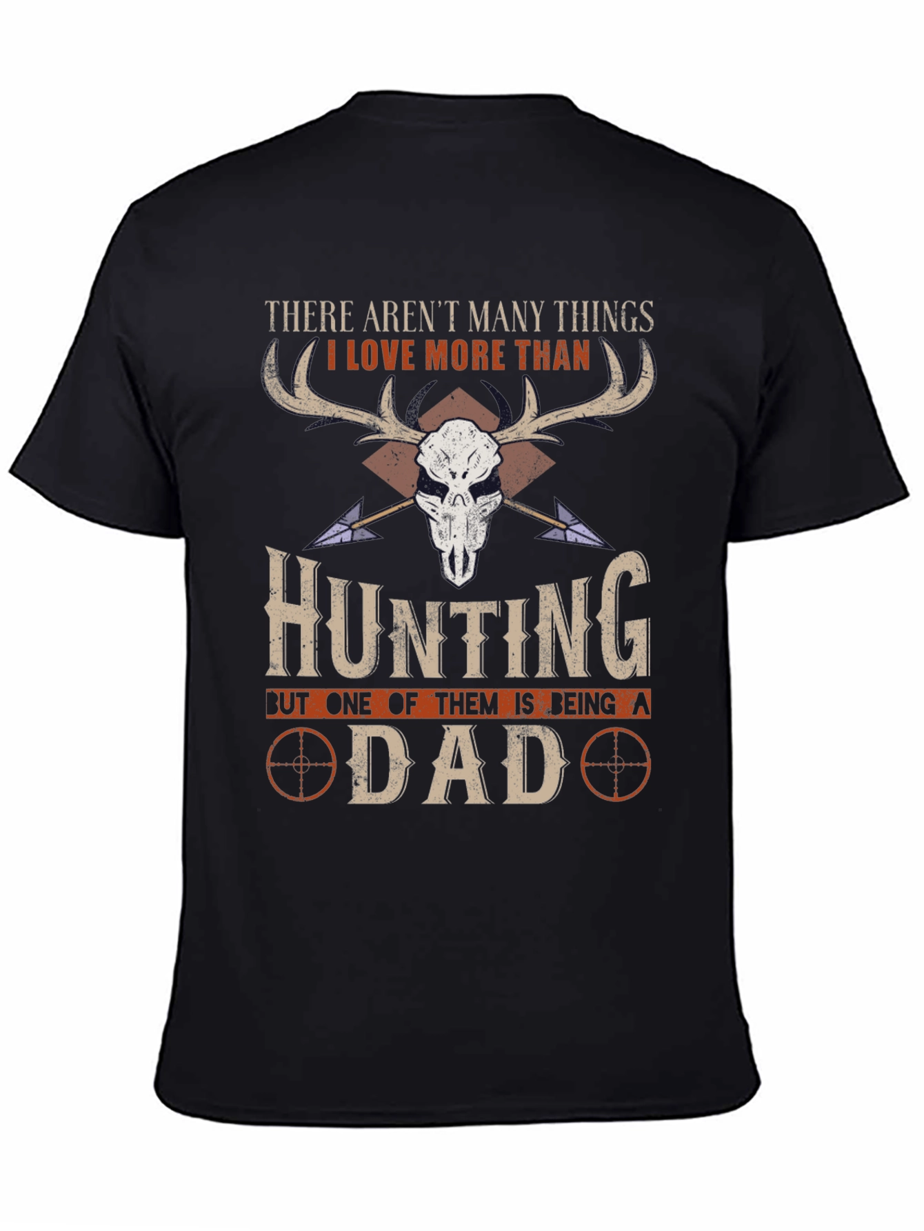 Hunting Dad T-Shirt - Gift for Hunters & Fathers