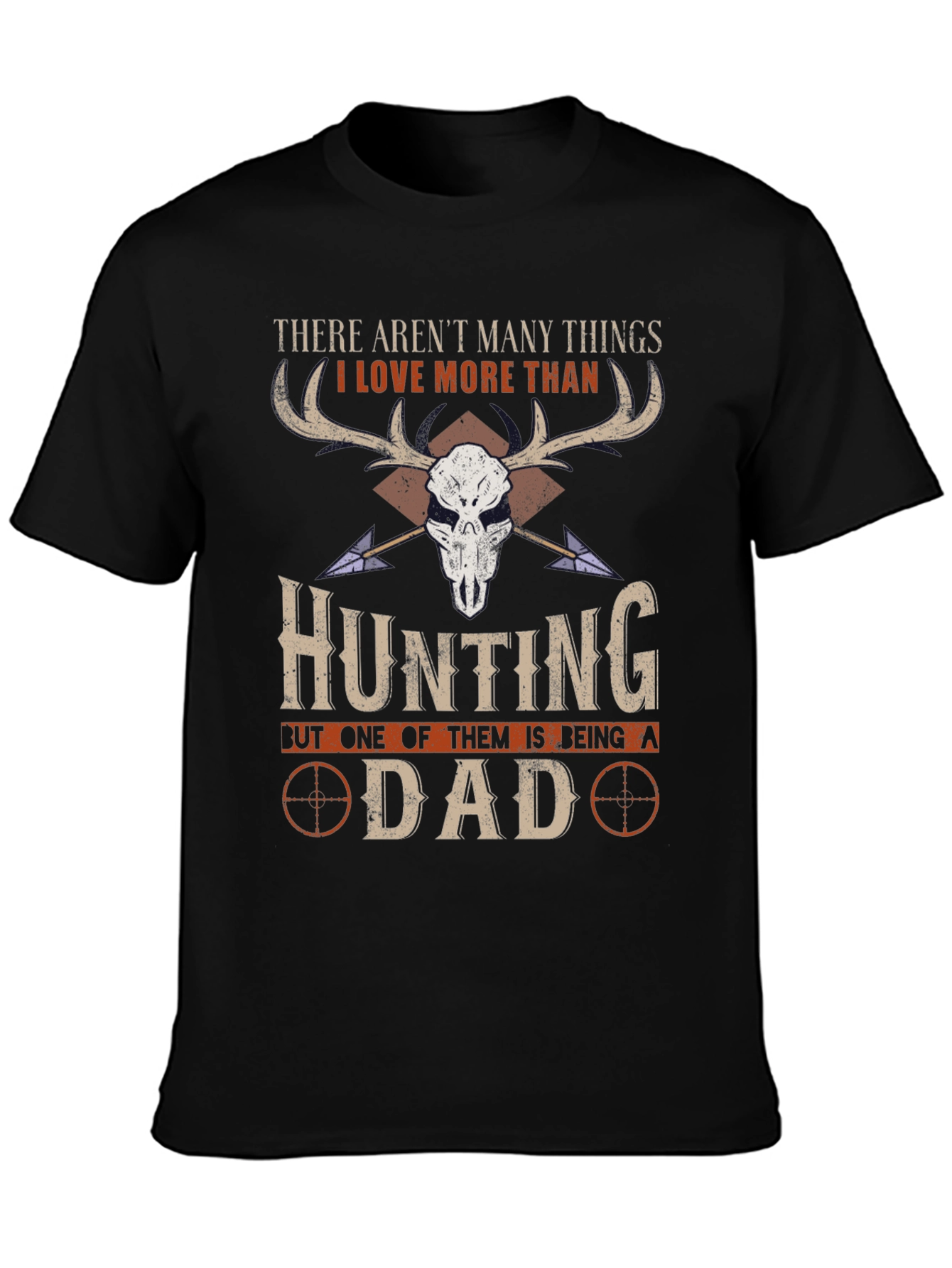 Hunting Dad T-Shirt - Gift for Hunters & Fathers
