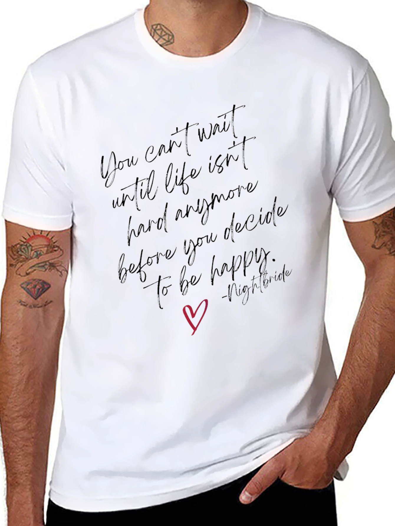 Inspirational Quote T-Shirt - Decide to be Happy