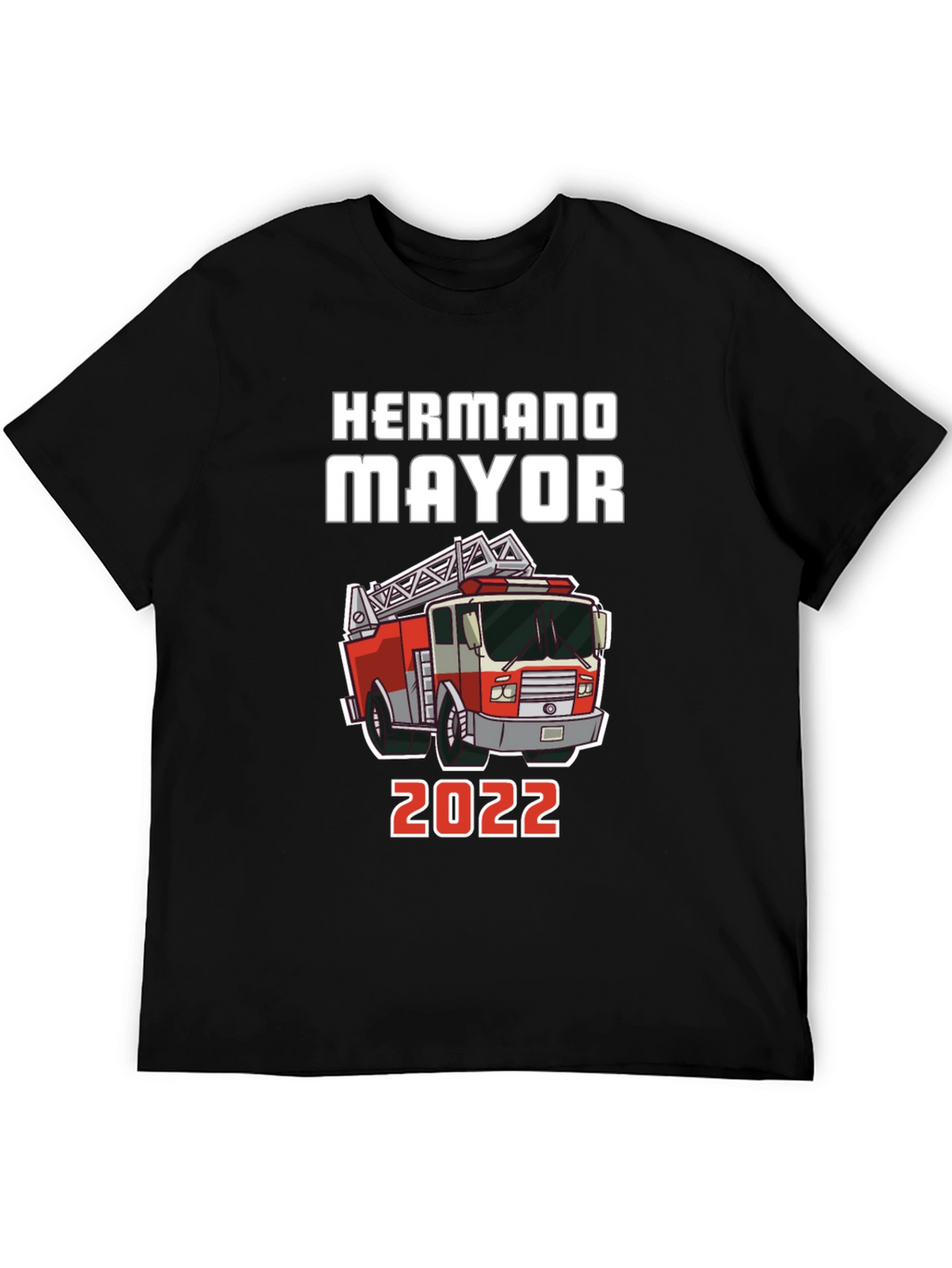 Hermano Mayor Firetruck T-Shirt - 2022