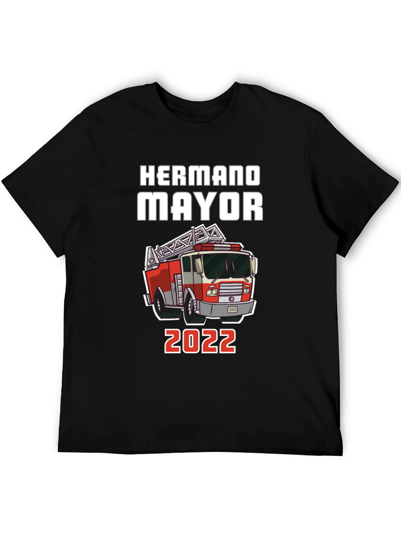 Hermano Mayor Firetruck T-Shirt - 2022