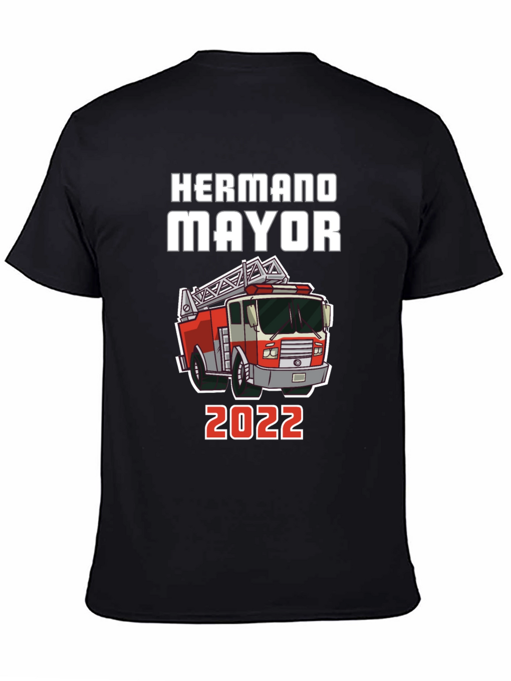 Hermano Mayor Firetruck T-Shirt - 2022