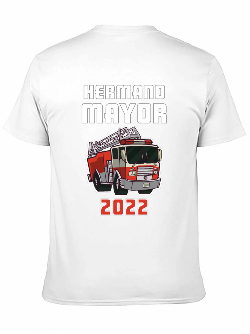 Hermano Mayor Firetruck T-Shirt - 2022