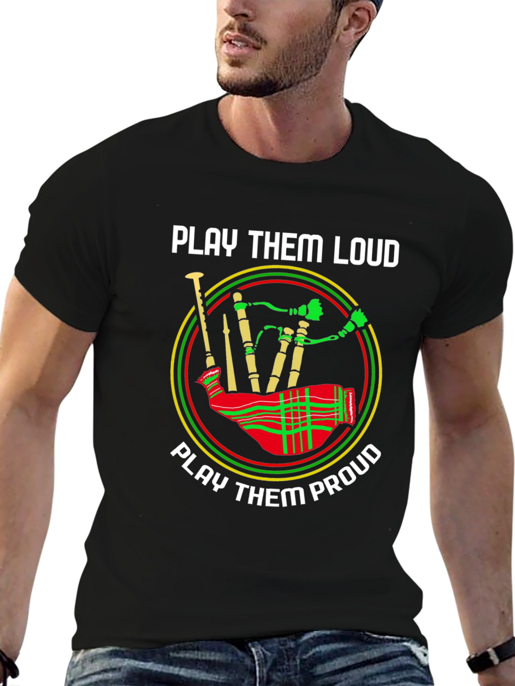 Play Them Loud and Proud Bagpipe T-Shirt