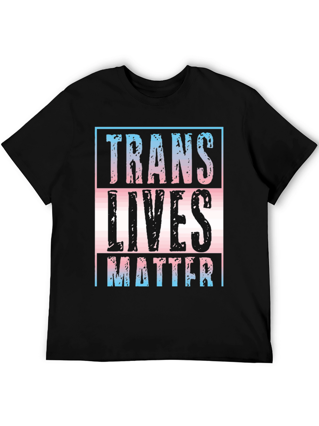 Trans Lives Matter T-Shirt - Pride & Support