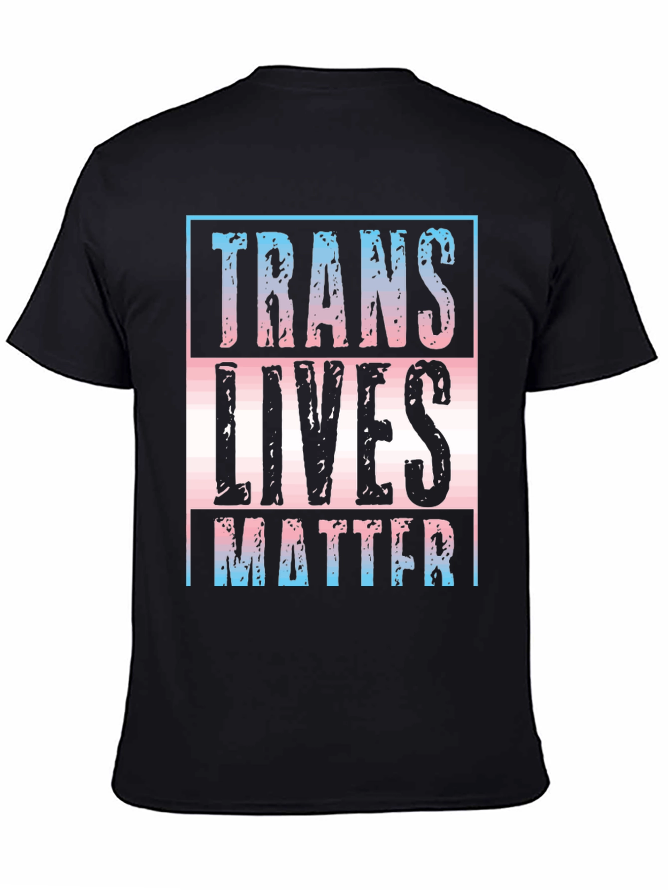 Trans Lives Matter T-Shirt - Pride & Support