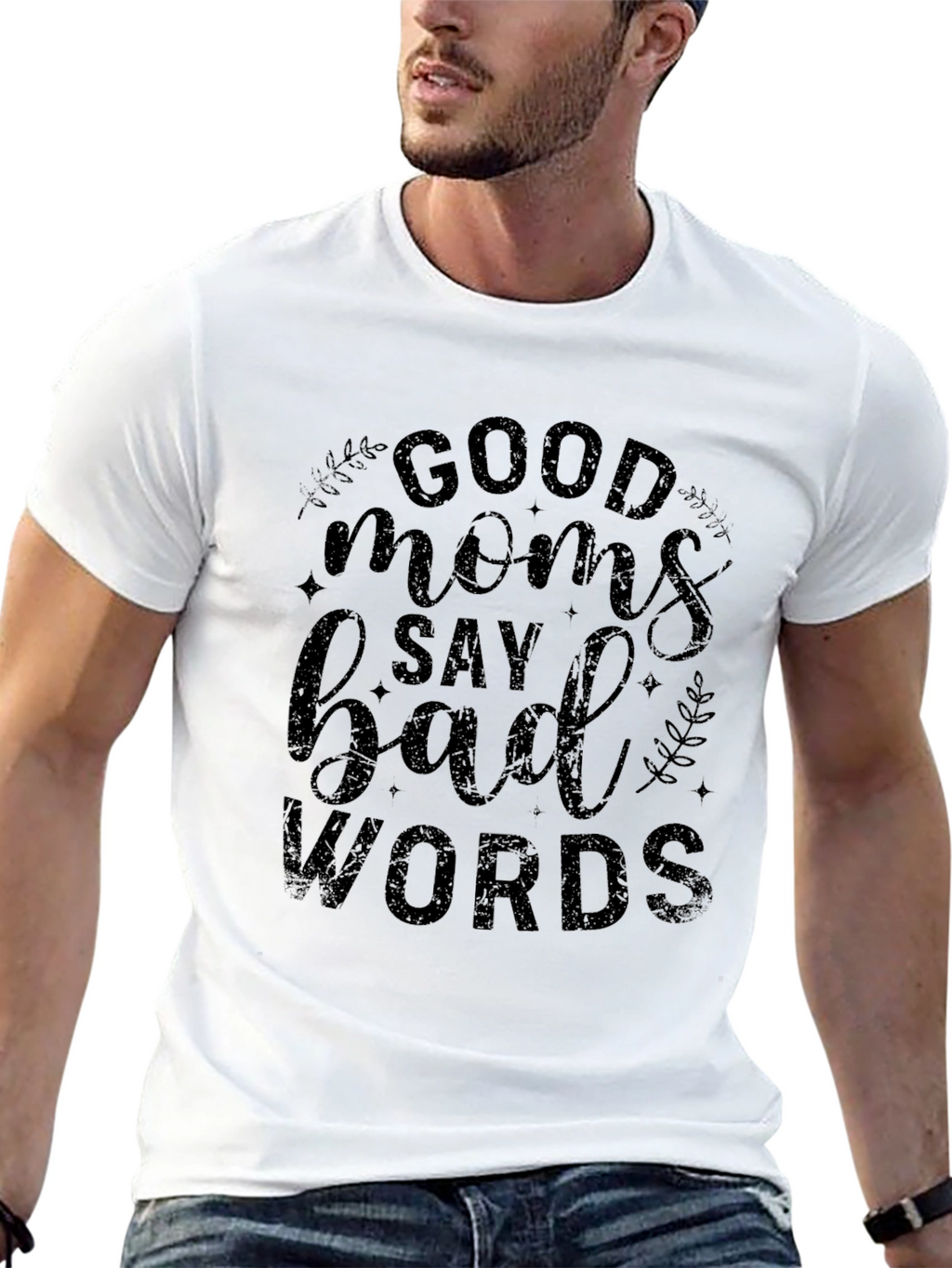 Good Moms Say Bad Words Black T-Shirt