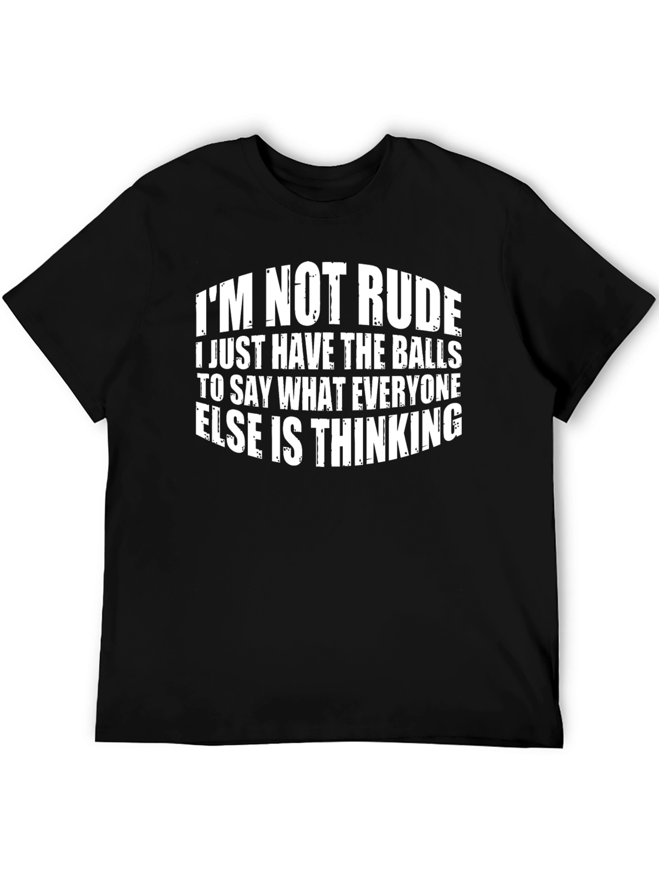 Im Not Rude Graphic Tee - Bold Statement Shirt