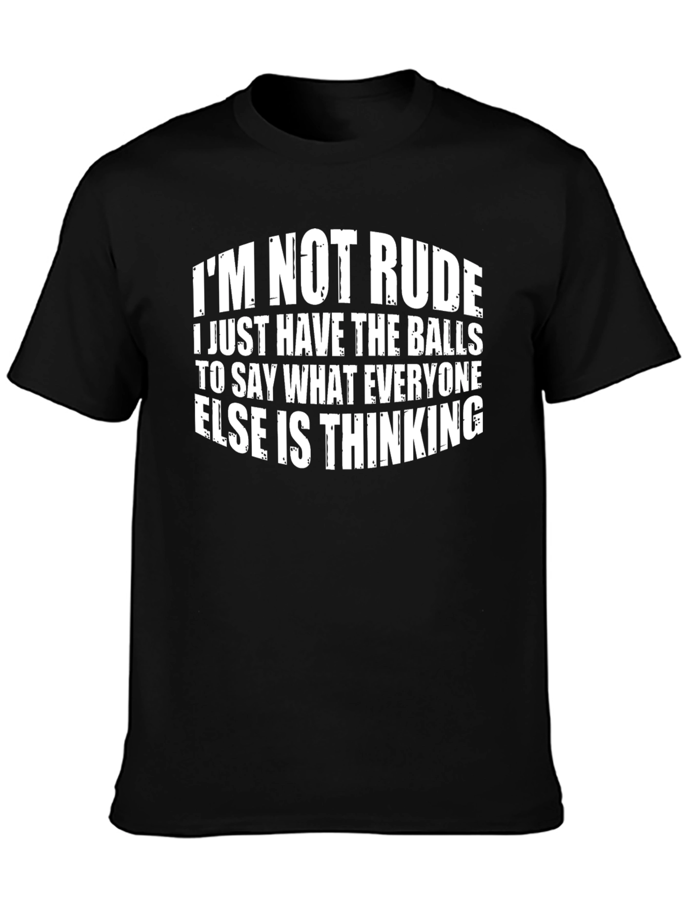 Im Not Rude Graphic Tee - Bold Statement Shirt