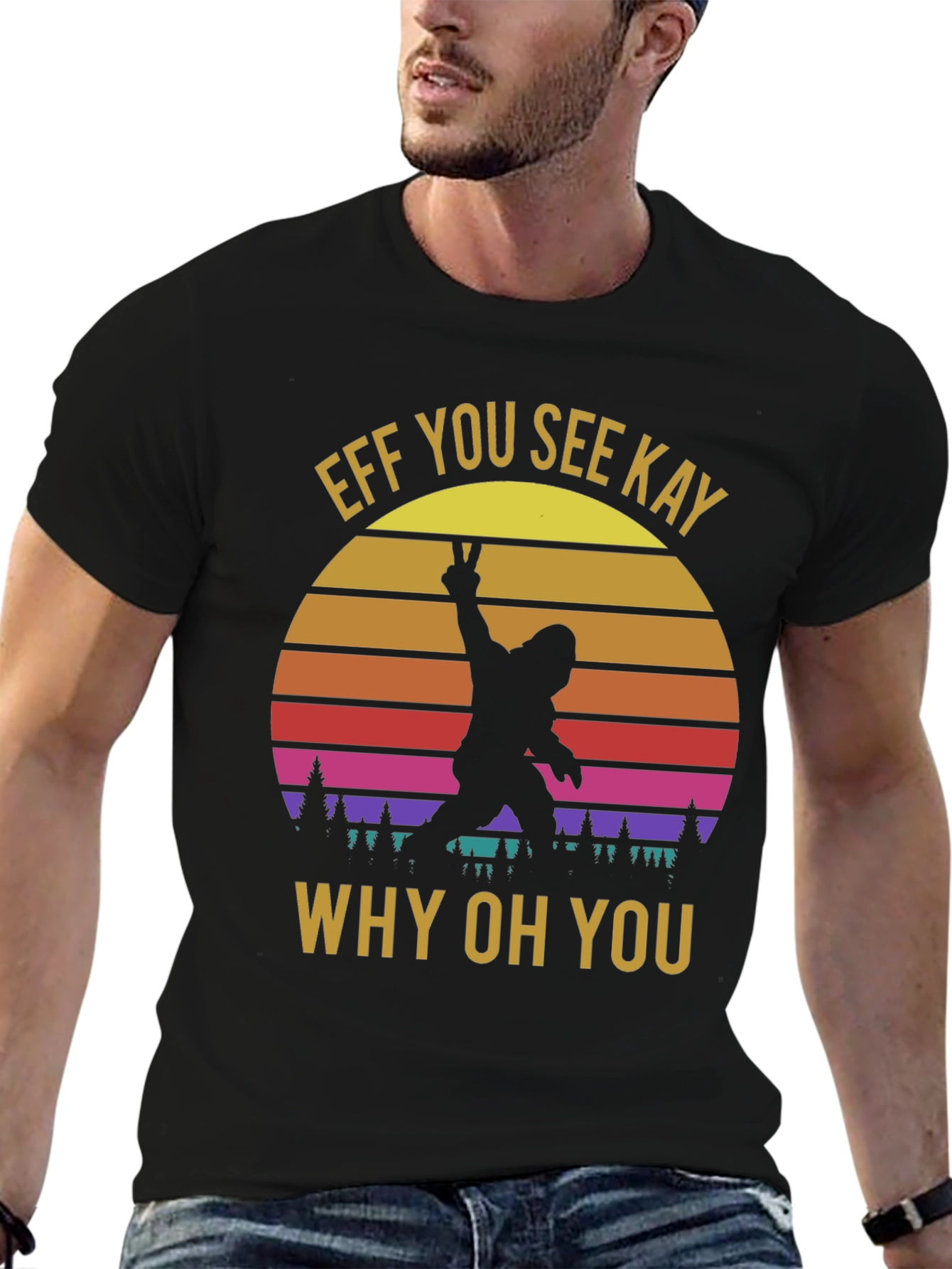 Effe You See Kay Why Oh You T-Shirt