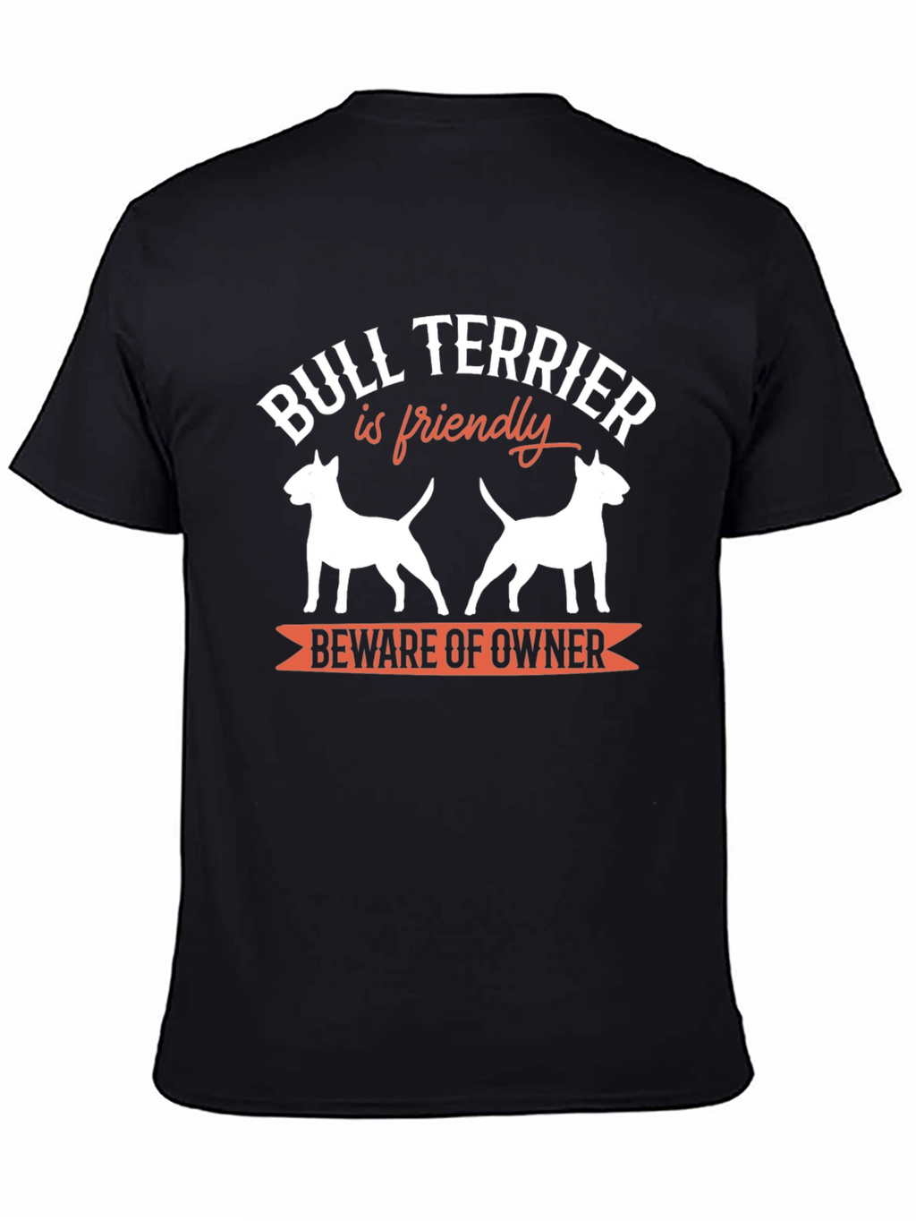 Bull Terrier Funny Graphic T-Shirt