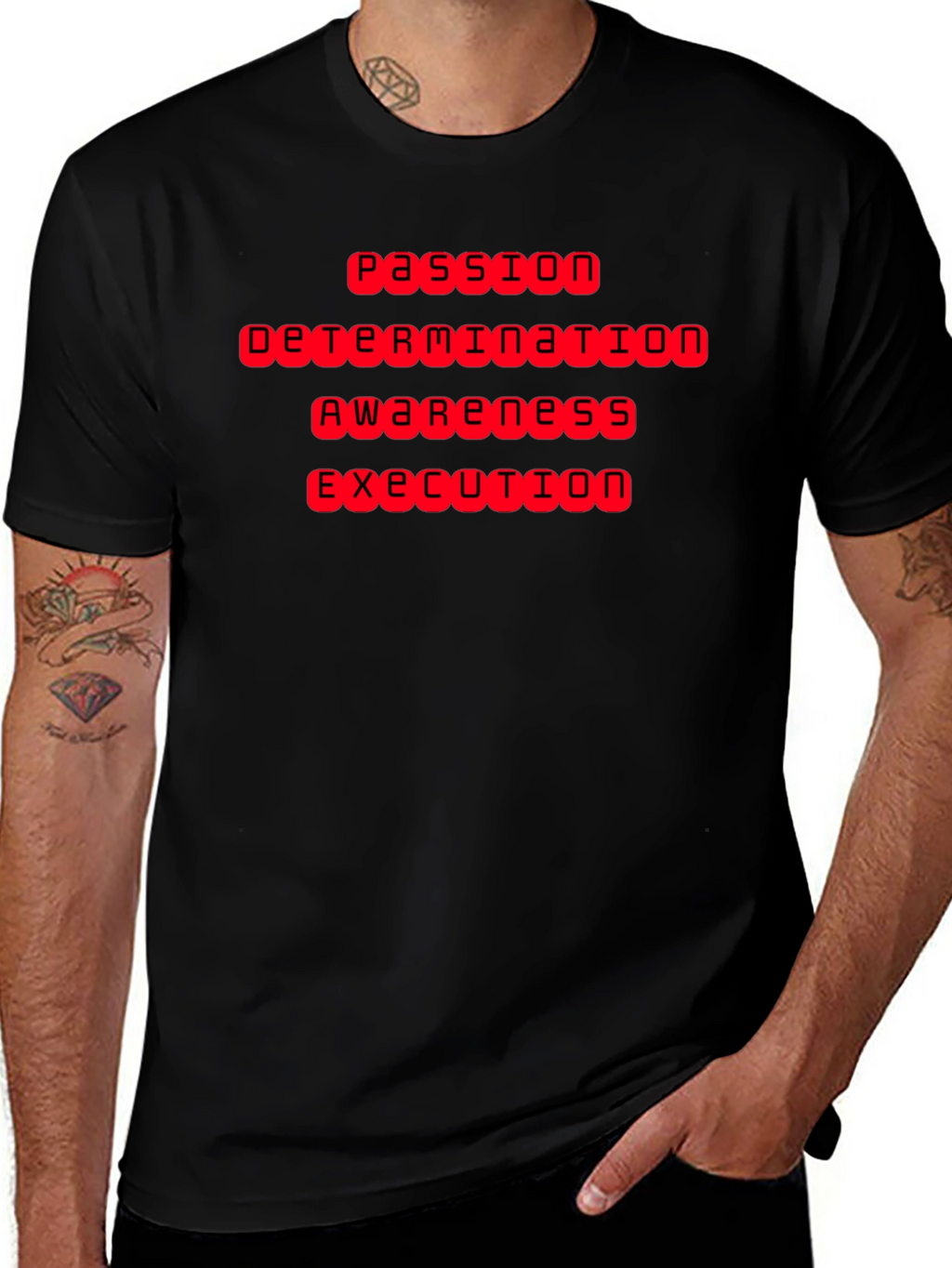Passion Determination Awareness Execution T-Shirt