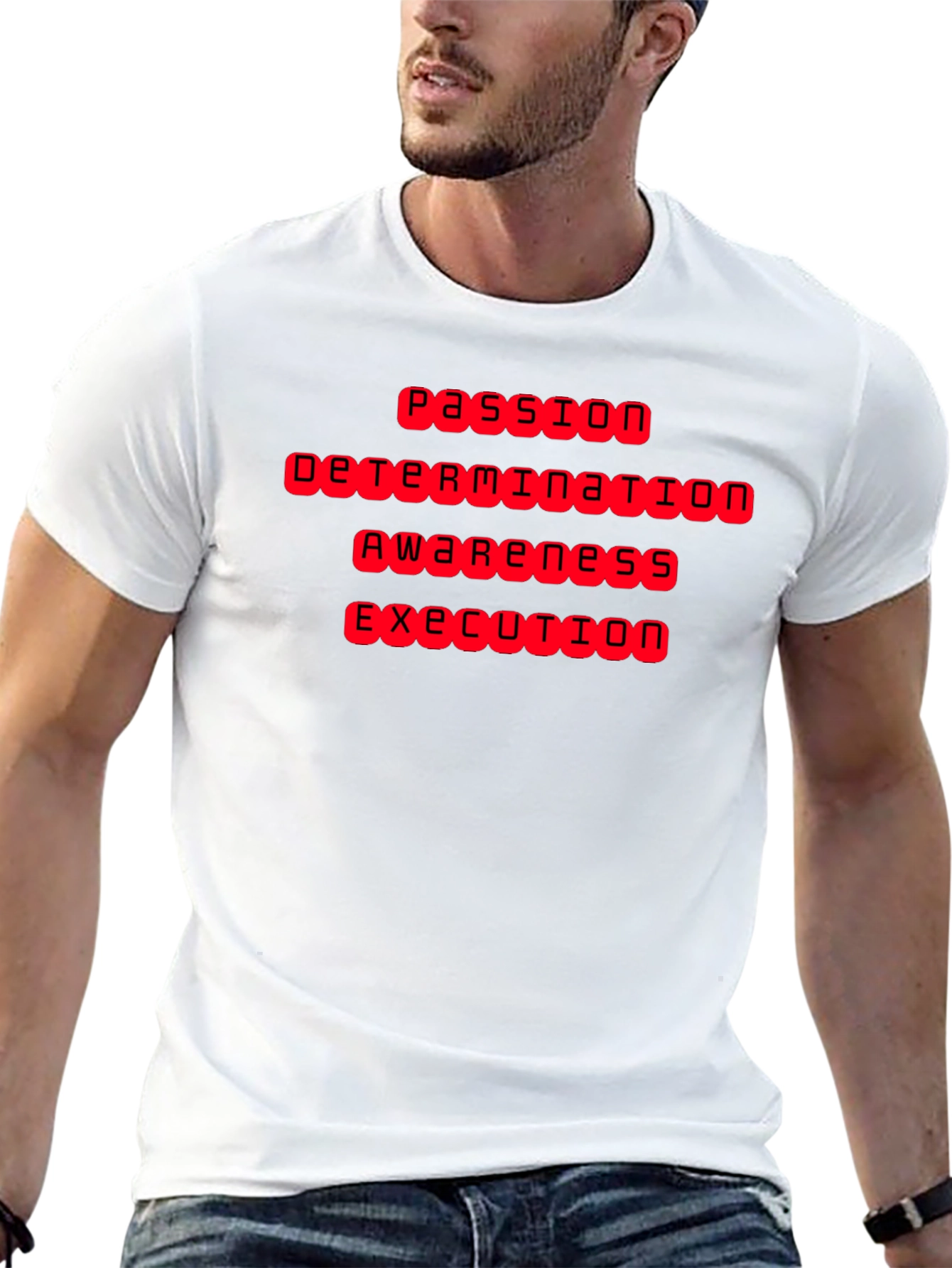 Passion Determination Awareness Execution T-Shirt