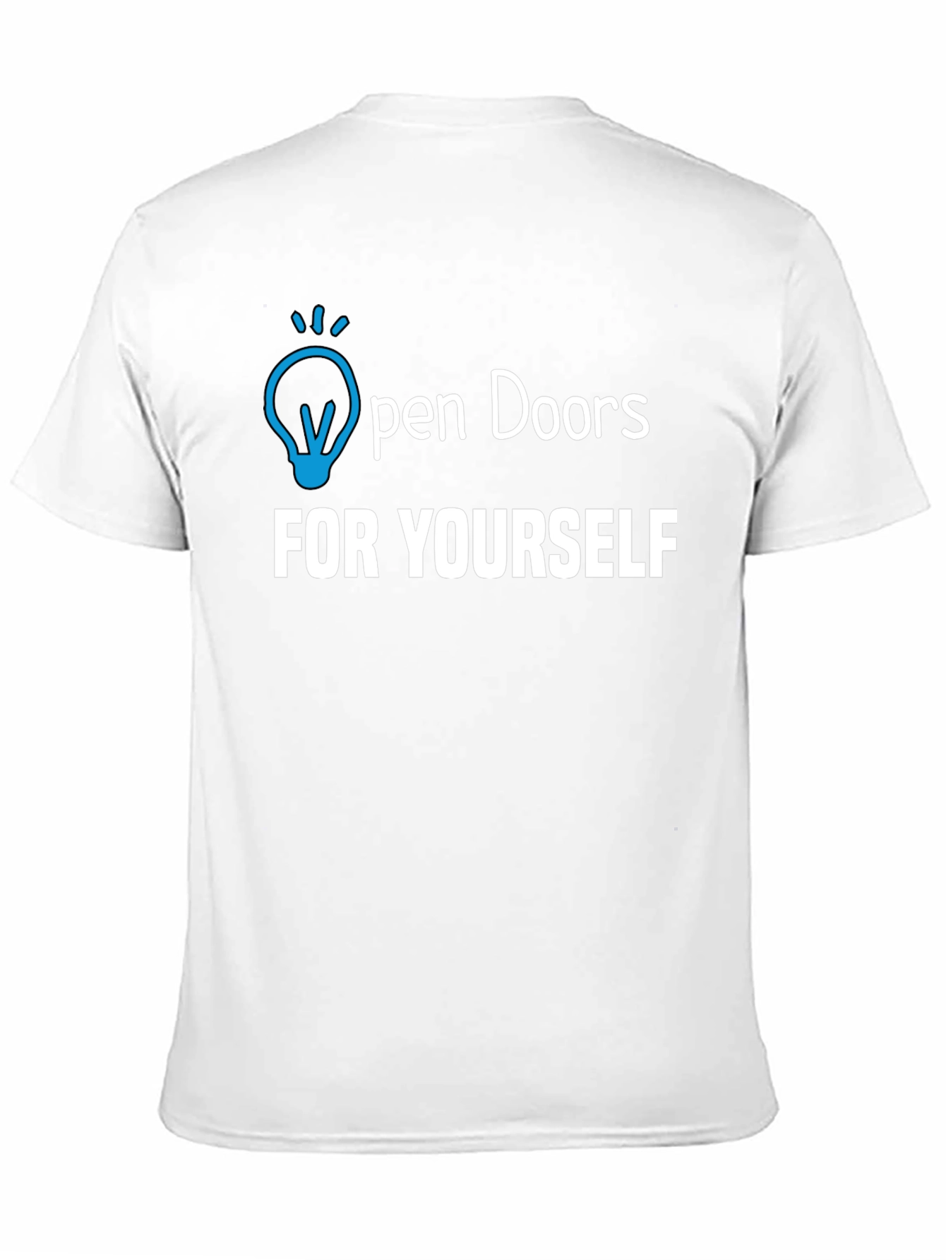 Open Doors Yourself - Graphic T-Shirt