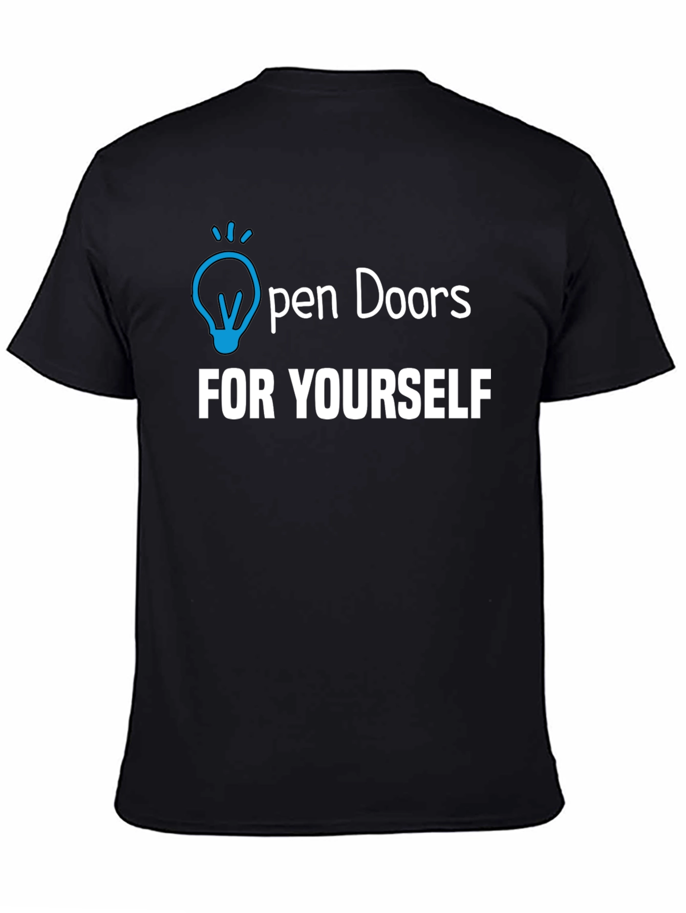 Open Doors Yourself - Graphic T-Shirt