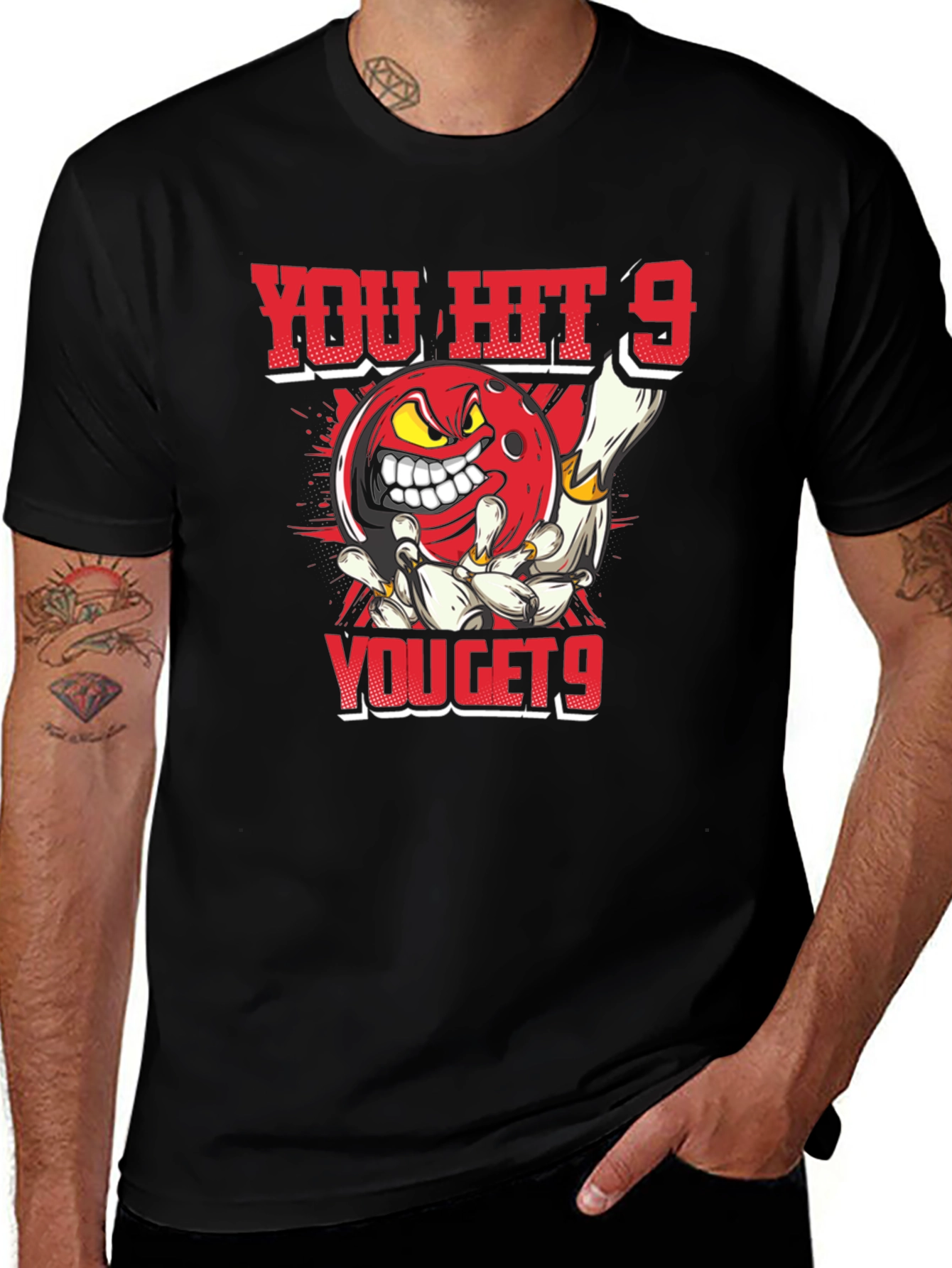 You Hit 9 You Get 9 Bowling T-Shirt