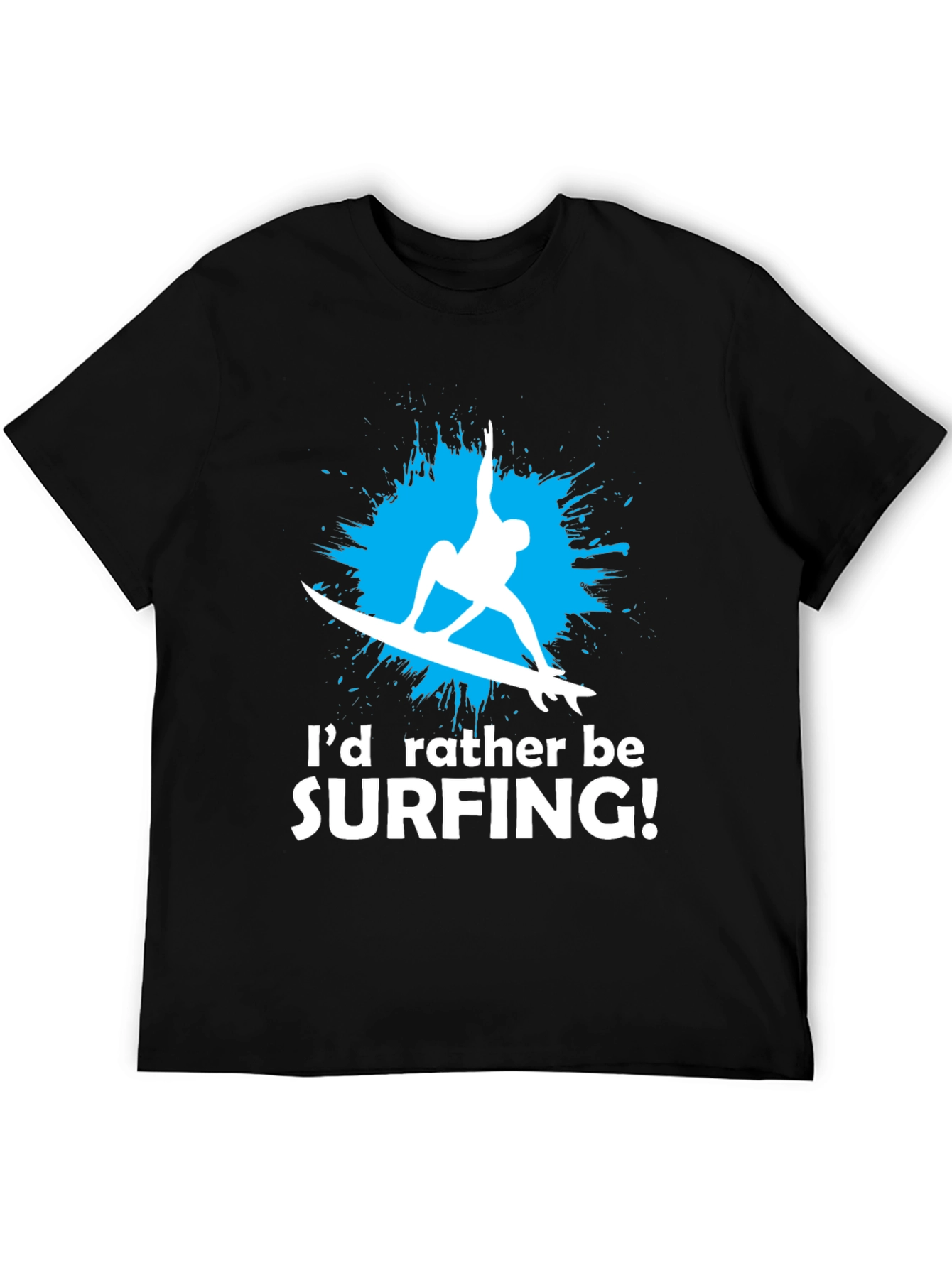 Surfing T-Shirt - Id Rather Be Surfing Graphic Tee