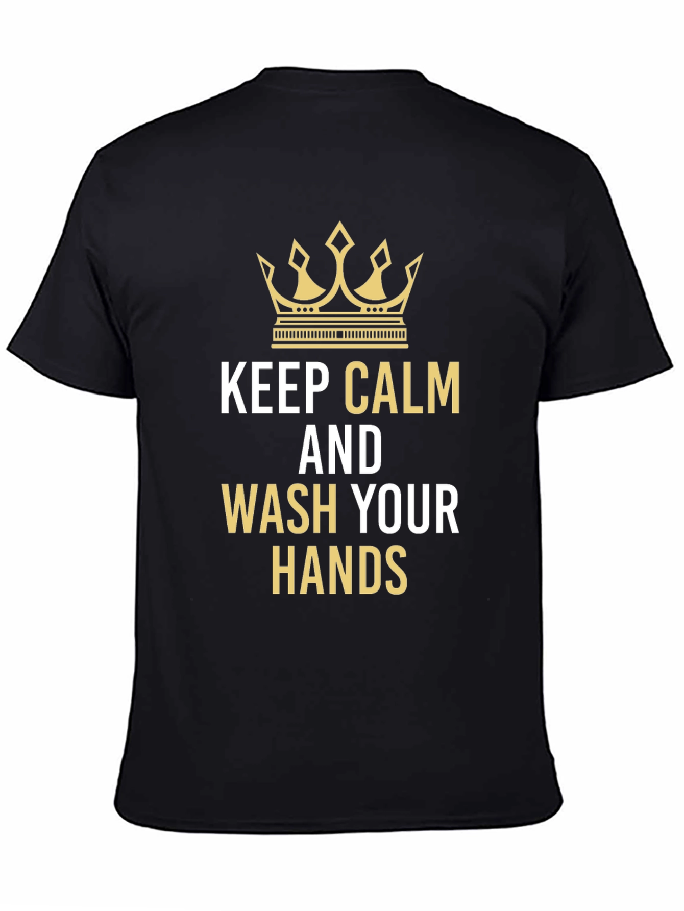 Keep Calm and Wash Your Hands Black T-Shirt