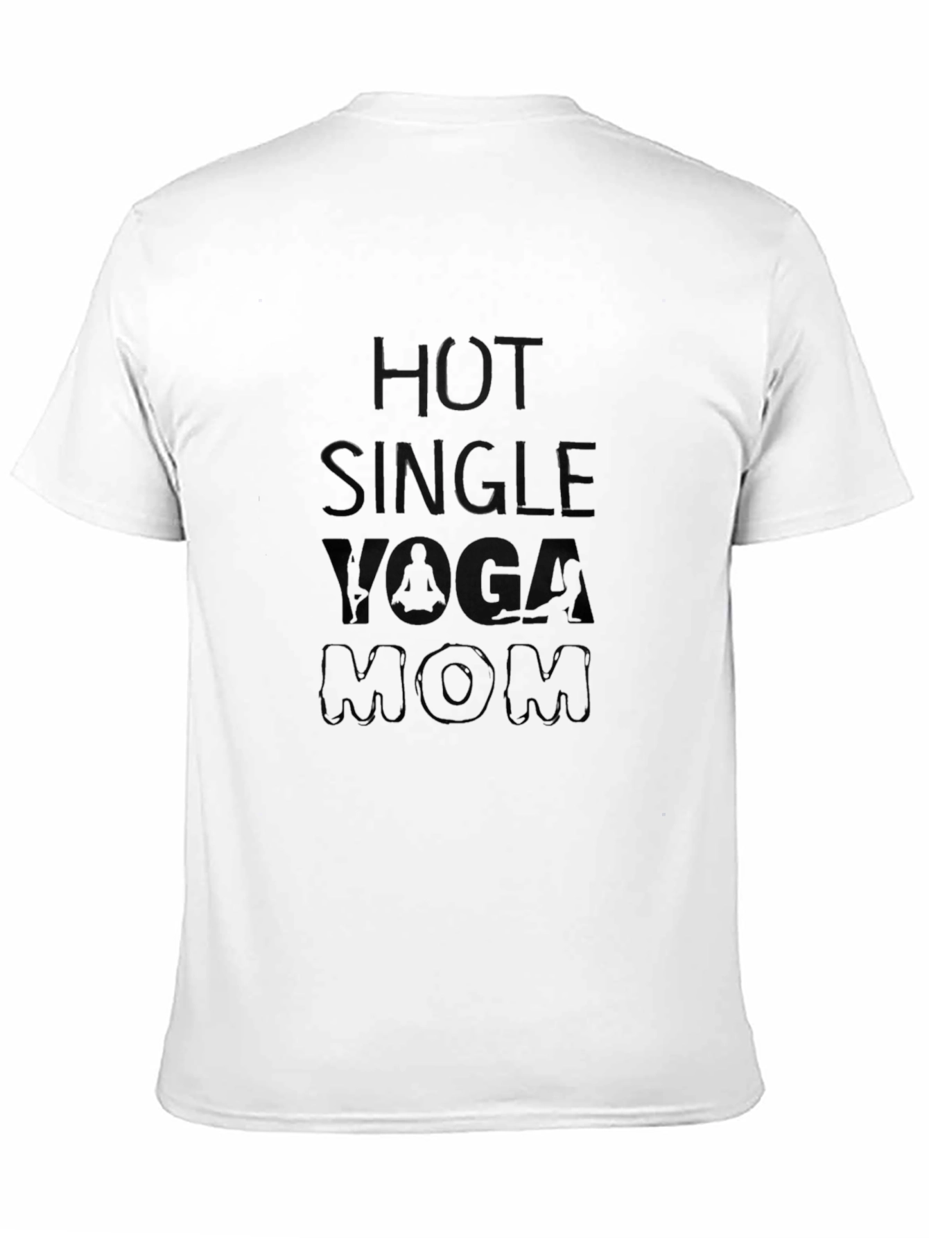 Hot Single Yoga Mom Black Graphic Tee
