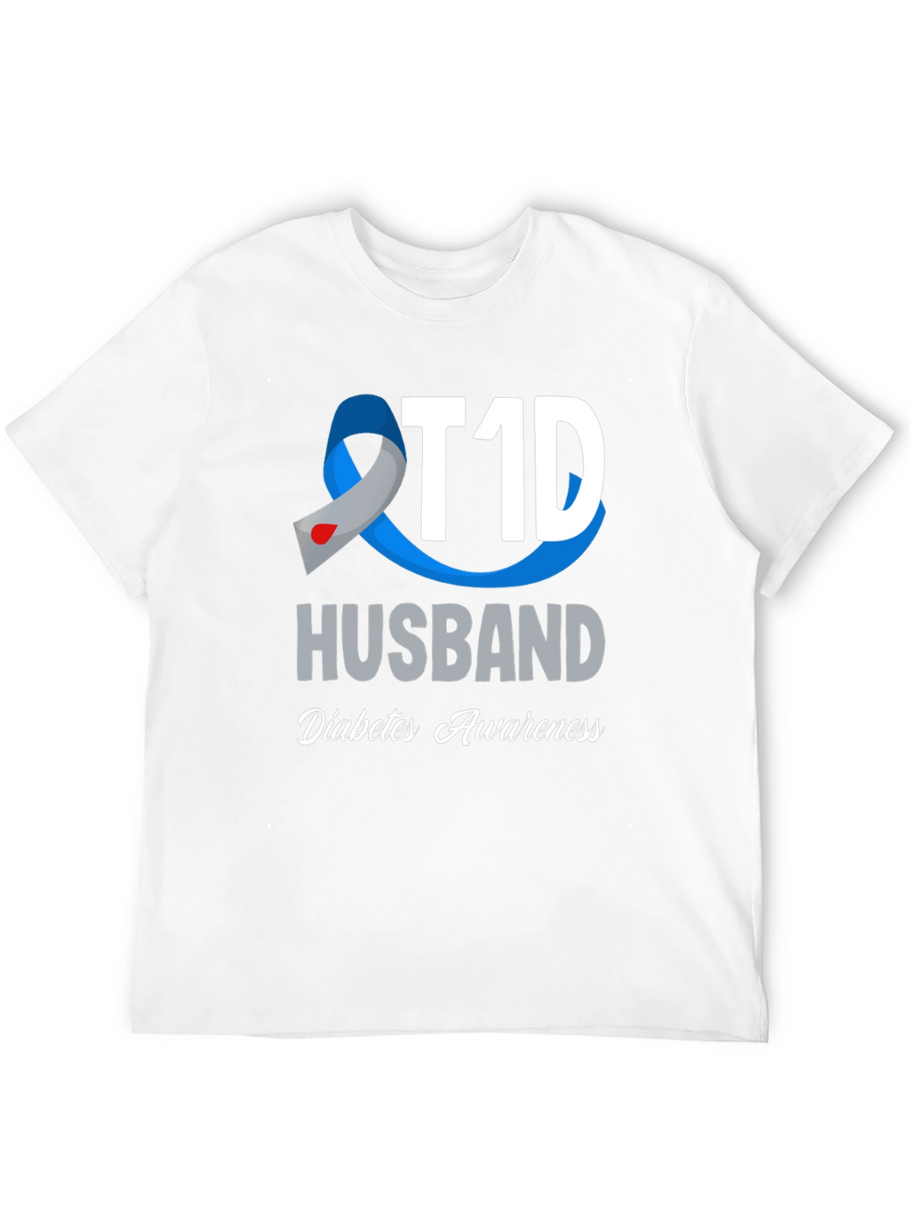 T1D Husband Diabetes Awareness T-Shirt