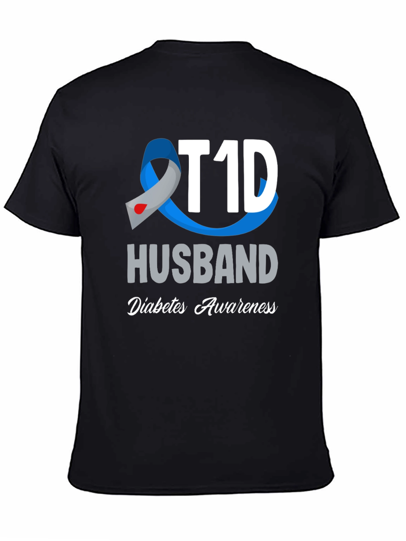 T1D Husband Diabetes Awareness T-Shirt