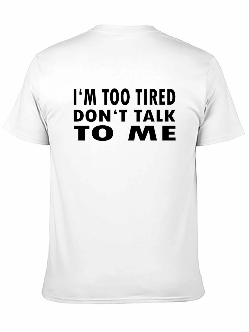 Im Too Tired Graphic Tee - Black