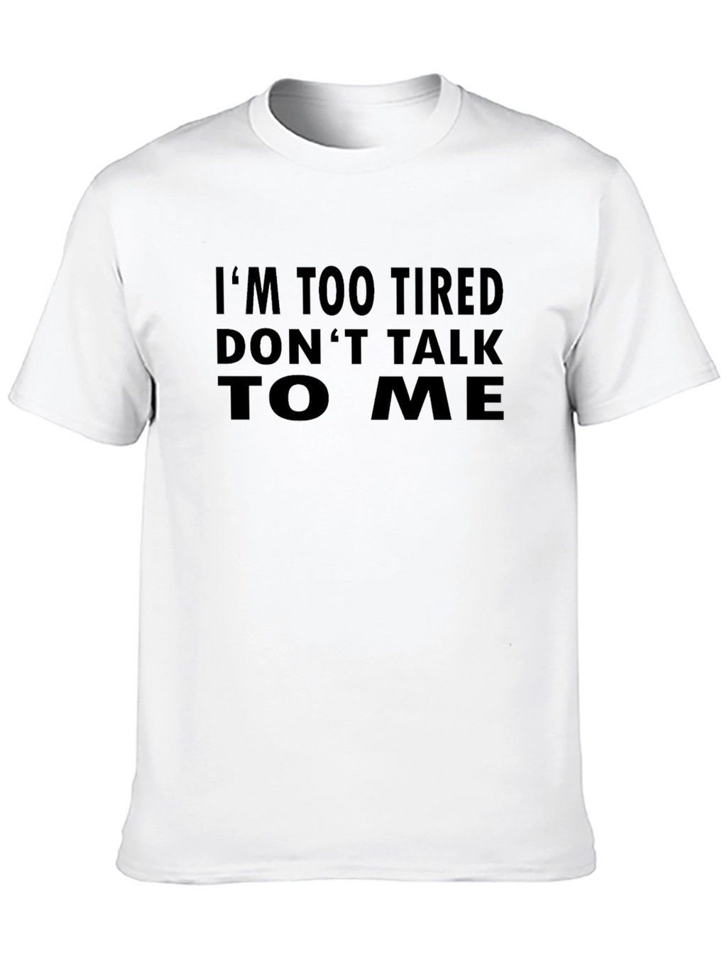 Im Too Tired Graphic Tee - Black